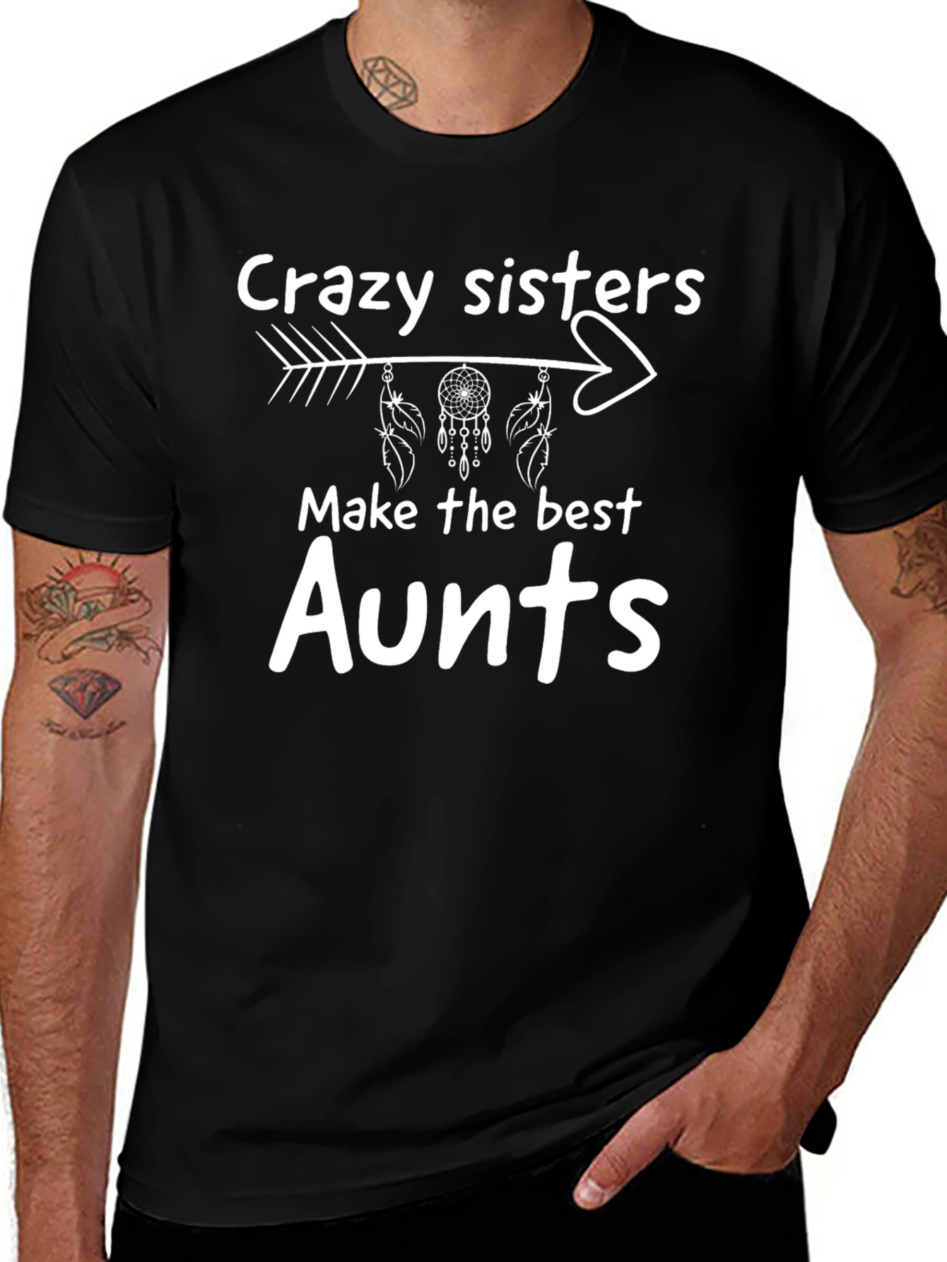 Crazy Sisters Best Aunt T-Shirt - Novelty Tee