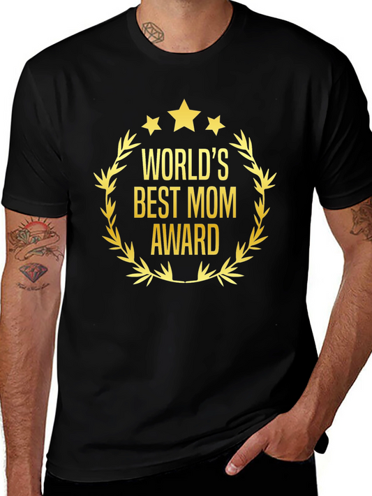 Worlds Best Mom Award Black T-Shirt
