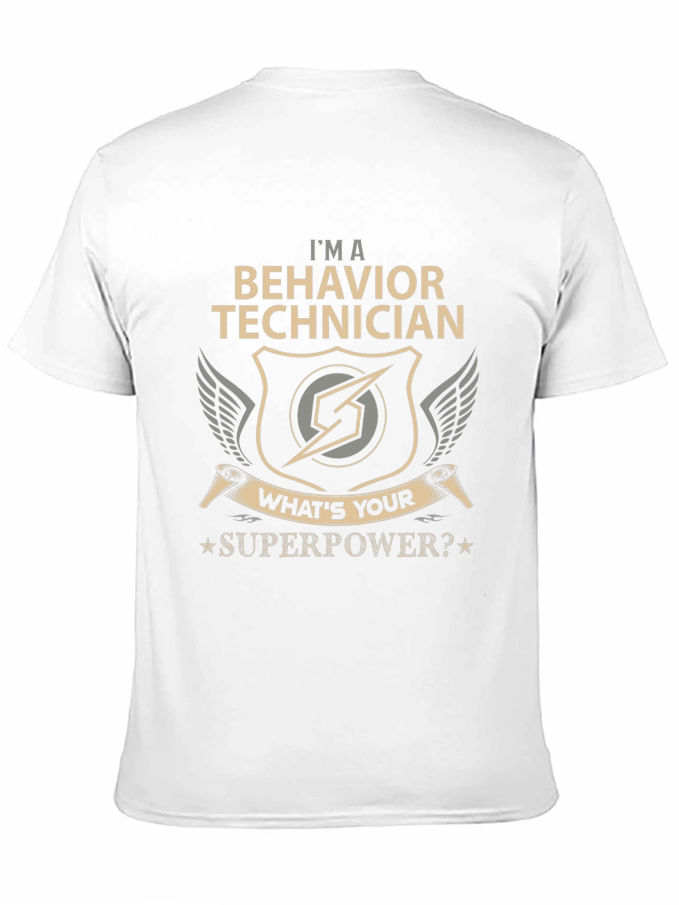 Behavior Technician Superpower T-Shirt