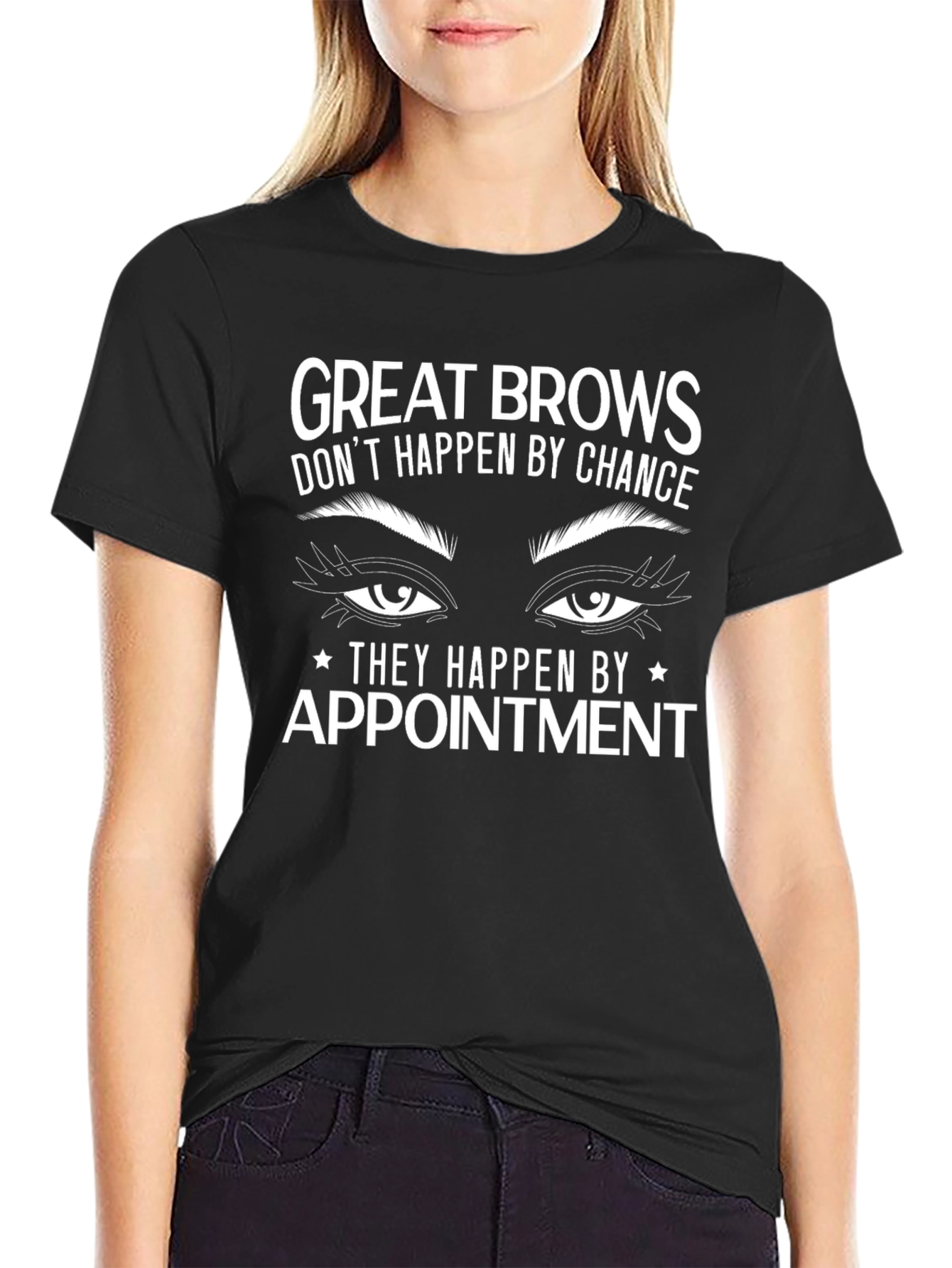 Great Brows Appointment T-Shirt - Black Cotton Tee