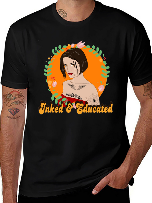 Inked & Educated T-Shirt - Tattoo Graphic Tee