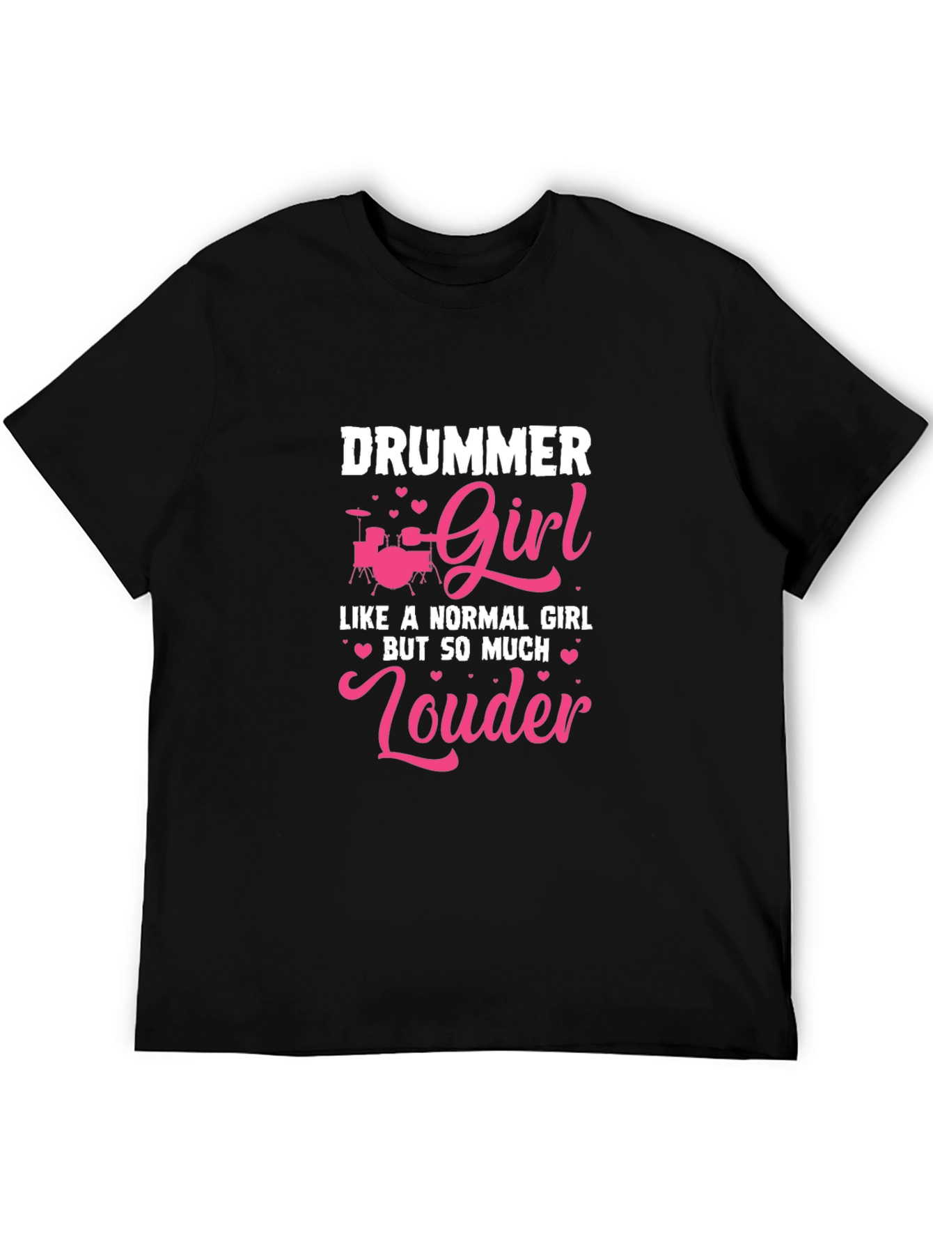 Drummer Girl T-Shirt - Louder Than Normal Tee