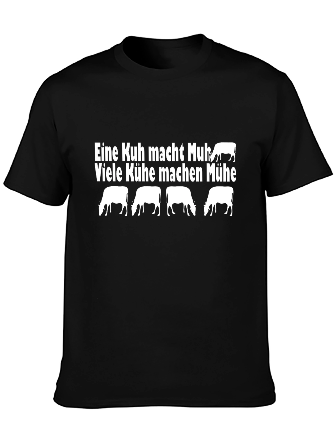 Funny German Cow T-Shirt: Eine Kuh Macht Muh!