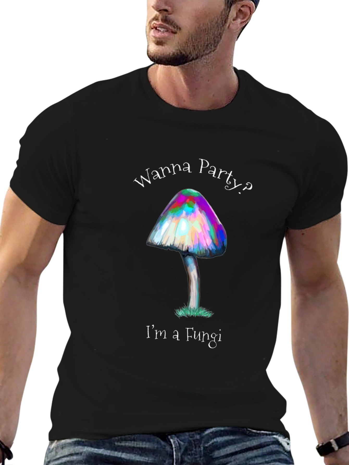 Wanna Party? Mushroom Fungi T-Shirt