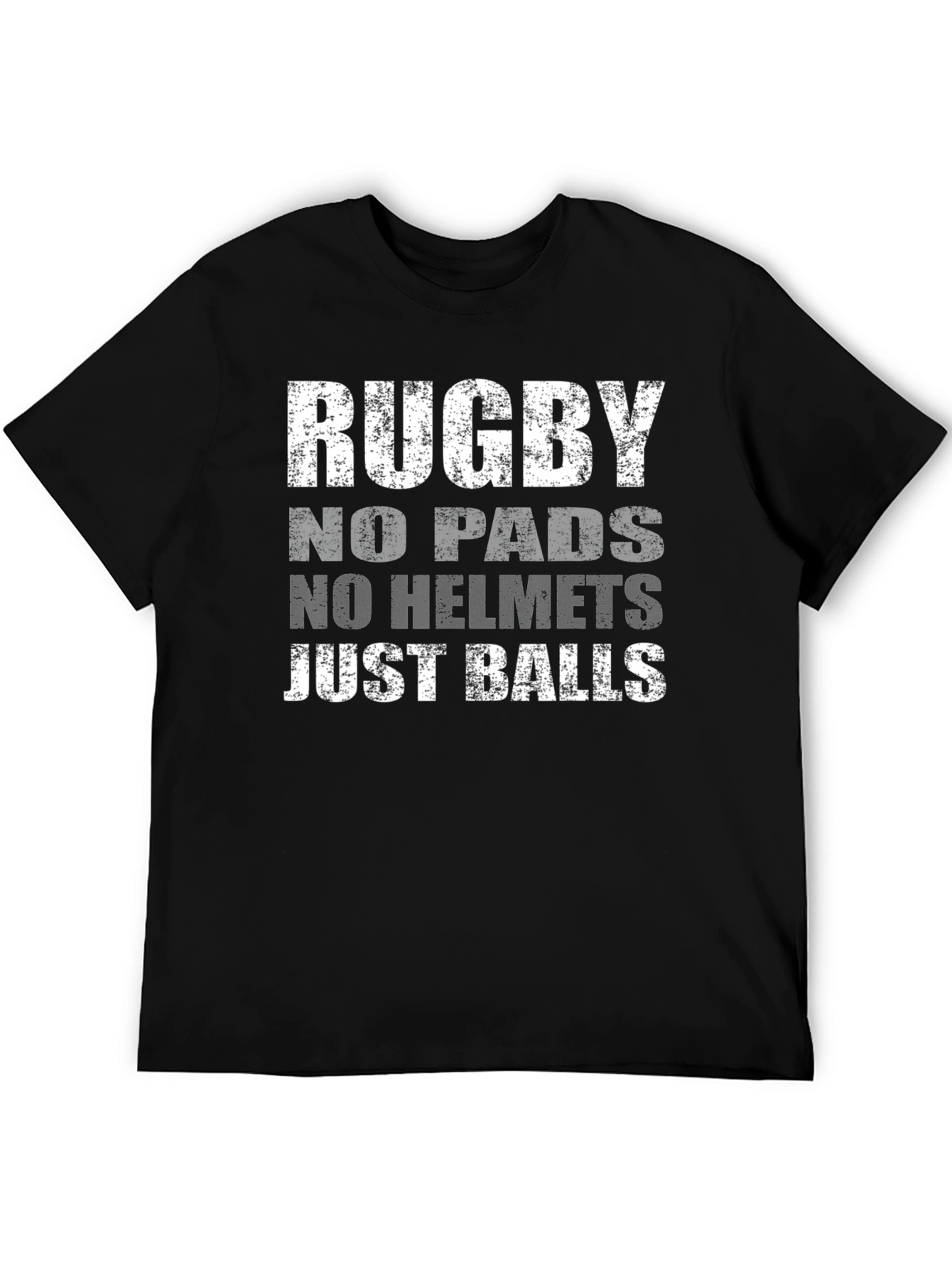 Rugby No Pads No Helmet Just Balls T-Shirt