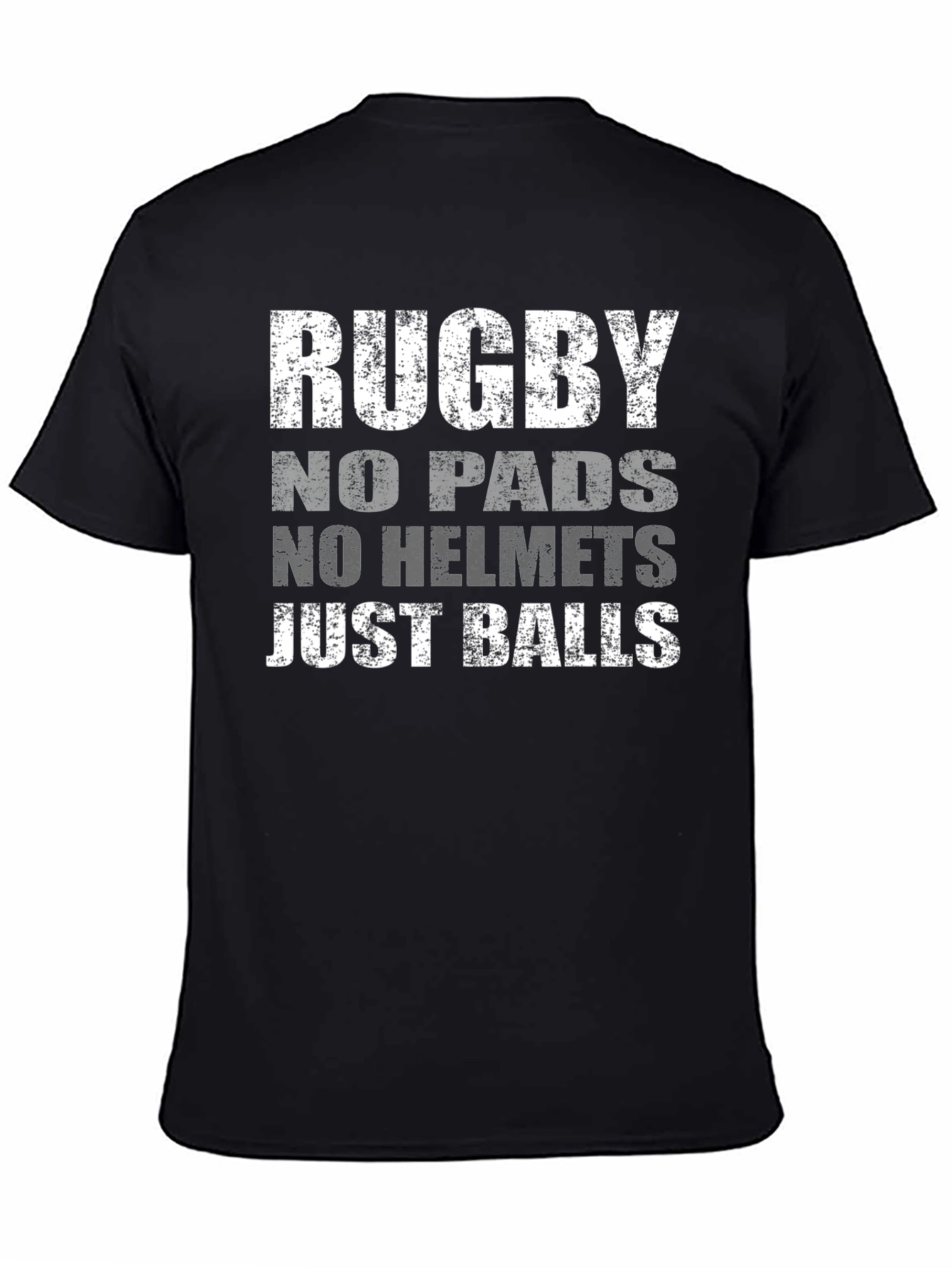 Rugby No Pads No Helmet Just Balls T-Shirt
