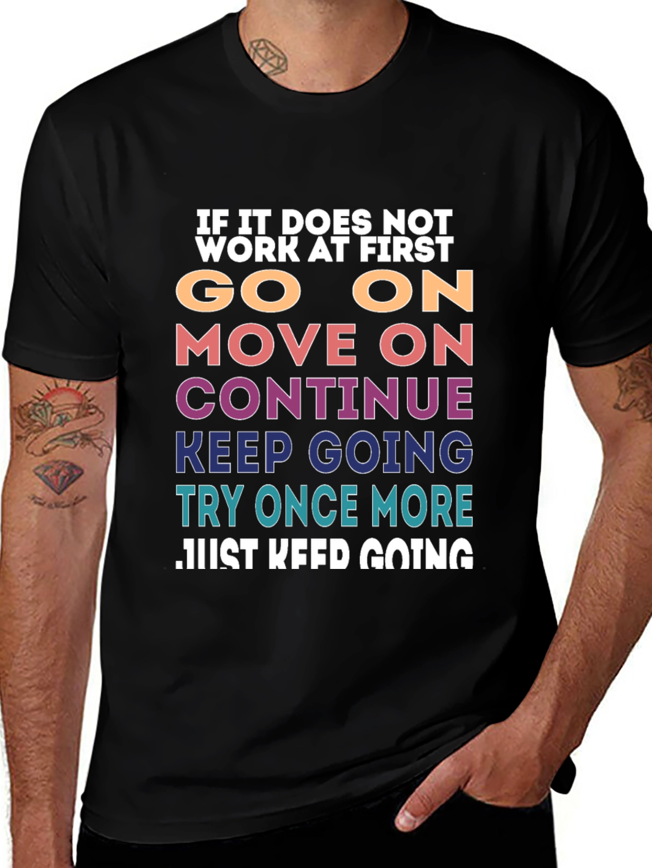 Motivational T-Shirt: Keep Going