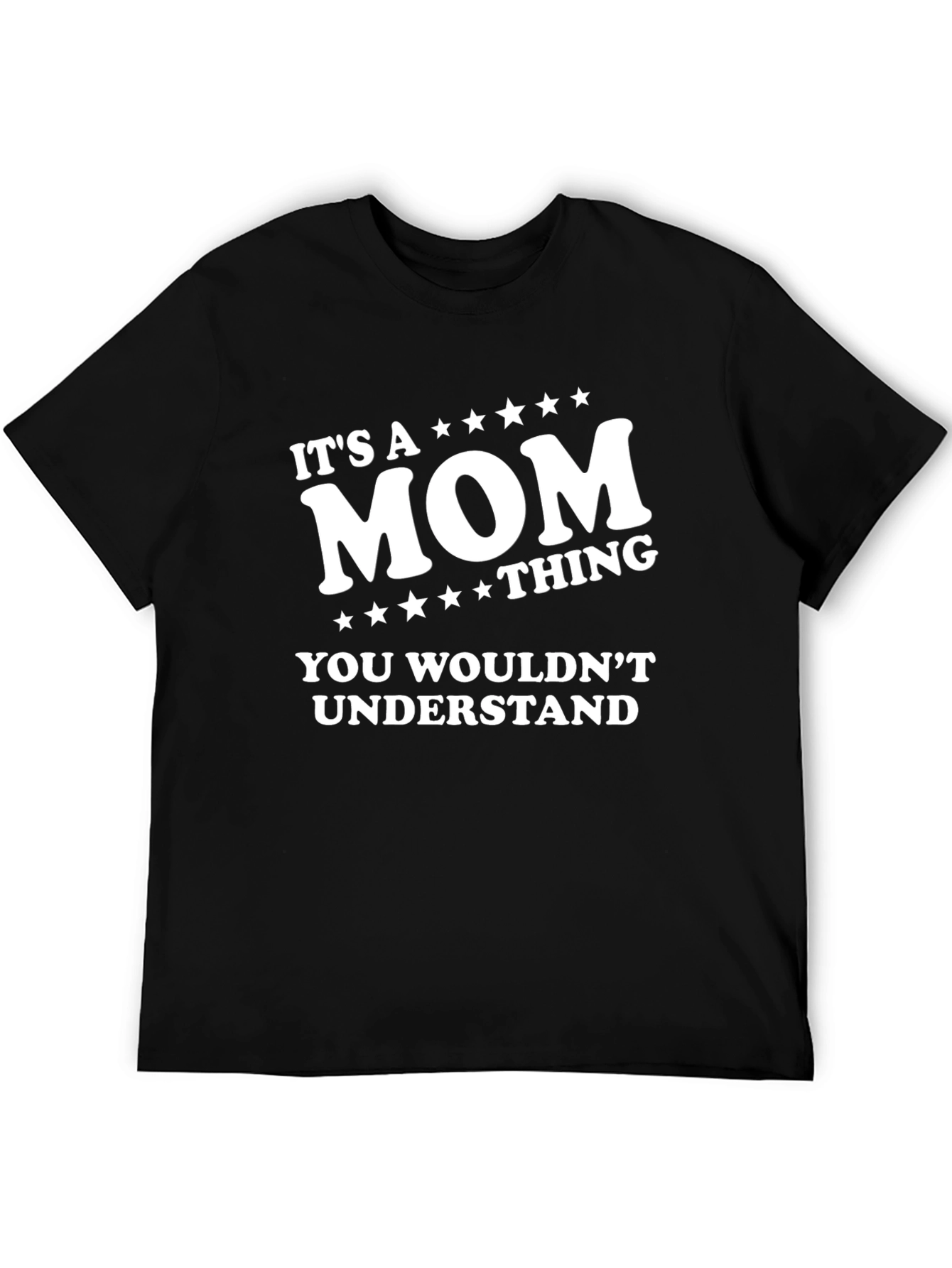 Its A Mom Thing T-Shirt