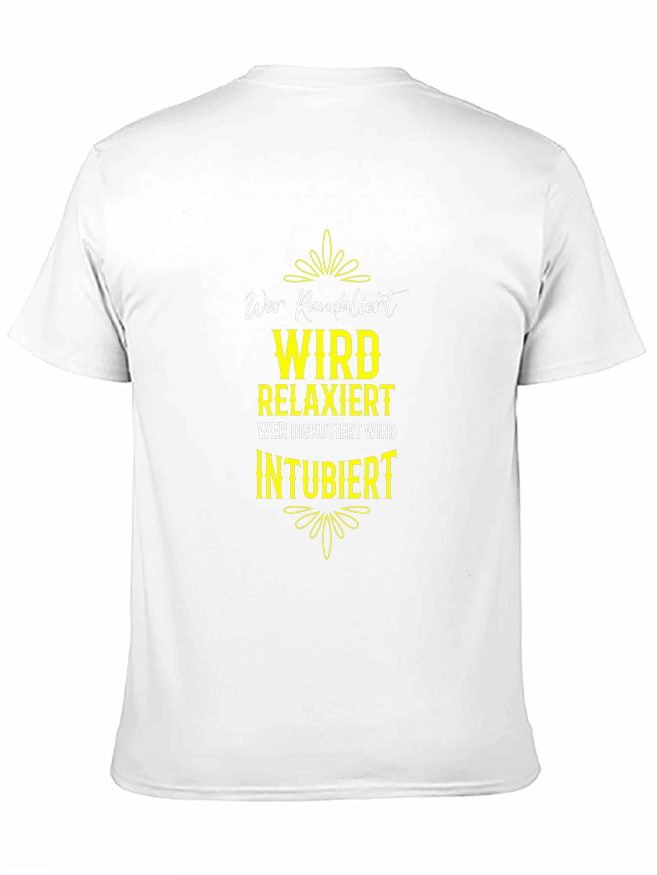 Funny German Slogan T-Shirt - Wer Randalier Relaxiert
