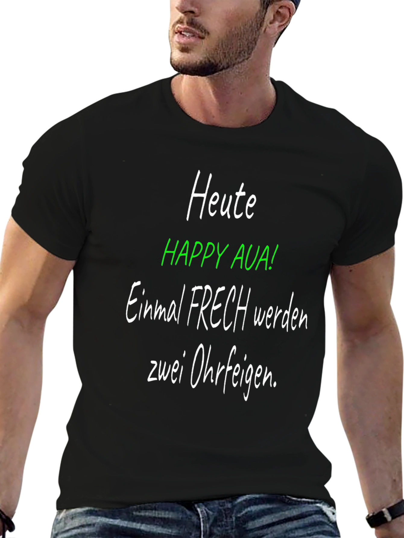 Heute Happy Aua! Funny German Graphic T-Shirt