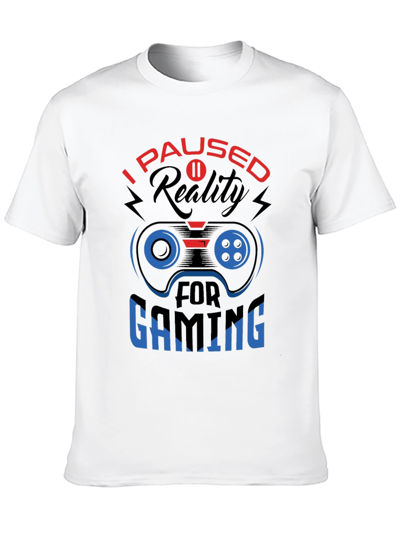 I Paused Reality For Gaming Black T-Shirt