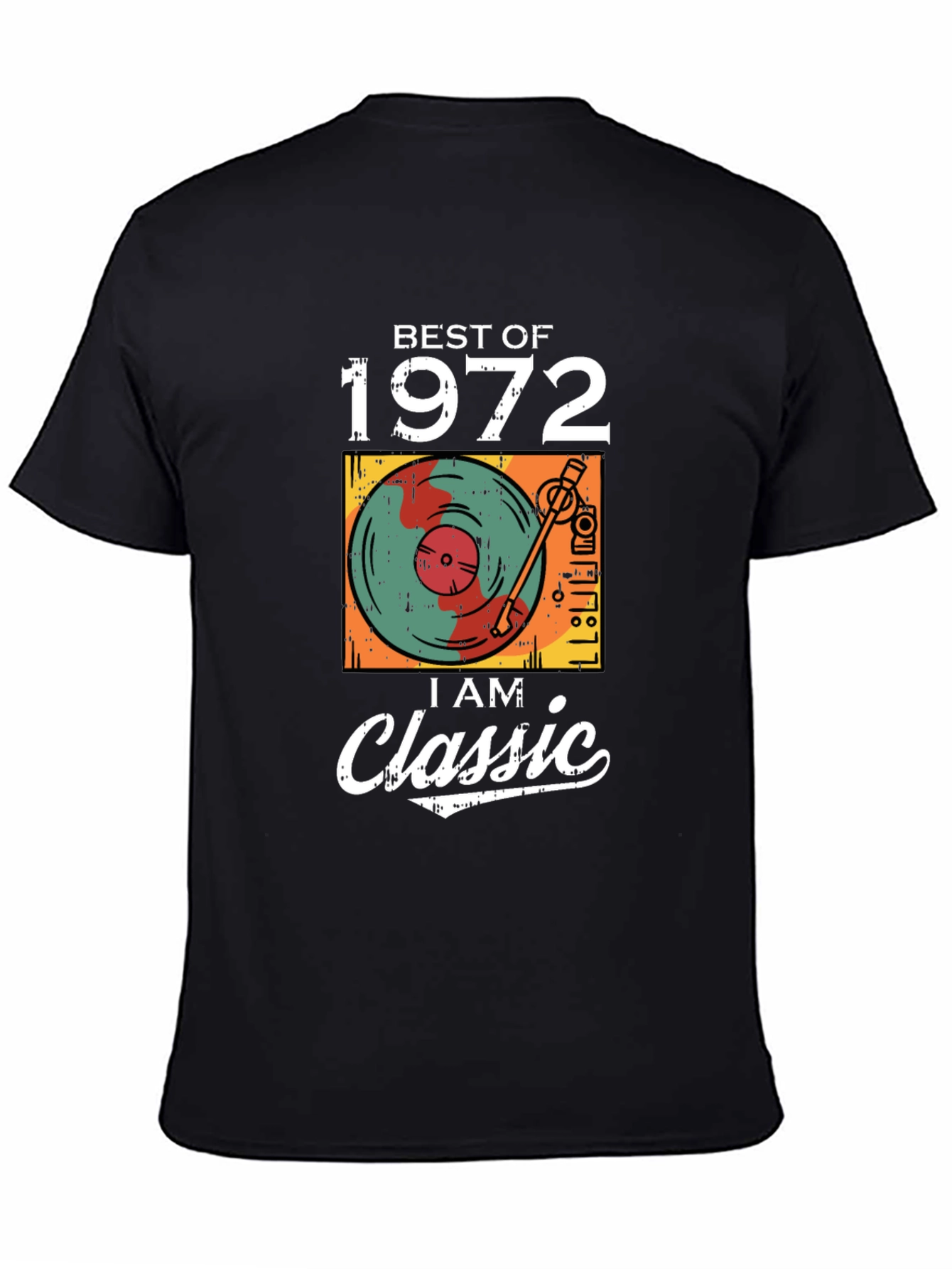 Best of 1972 I am Classic Tee