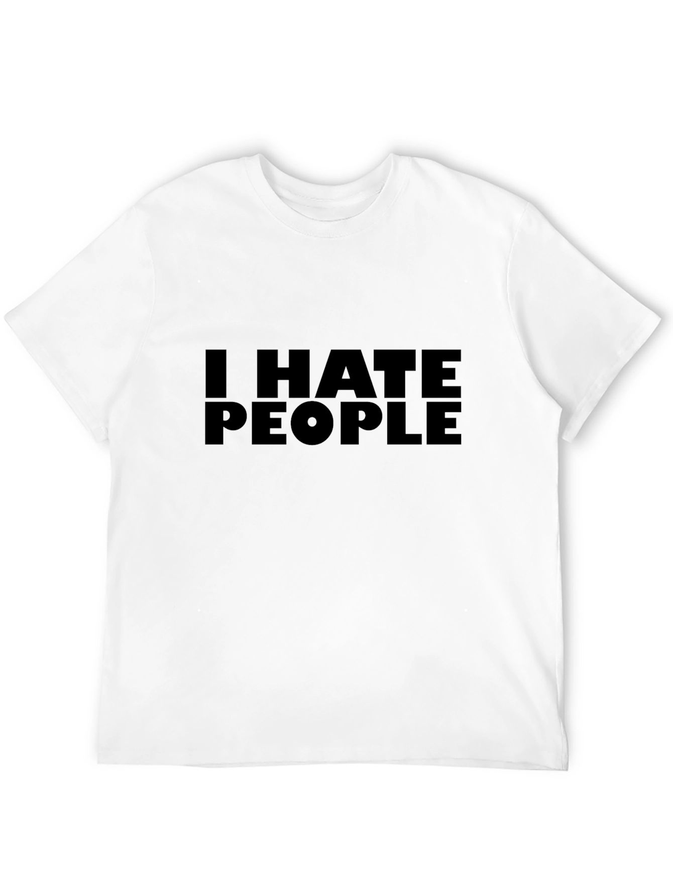 I HATE PEOPLE Graphic T-Shirt - Bold Statement Tee