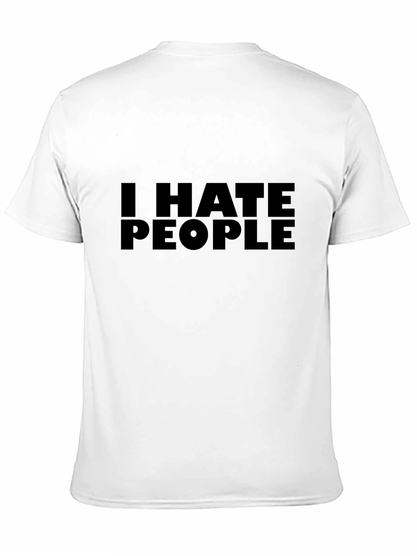 I HATE PEOPLE Graphic T-Shirt - Bold Statement Tee