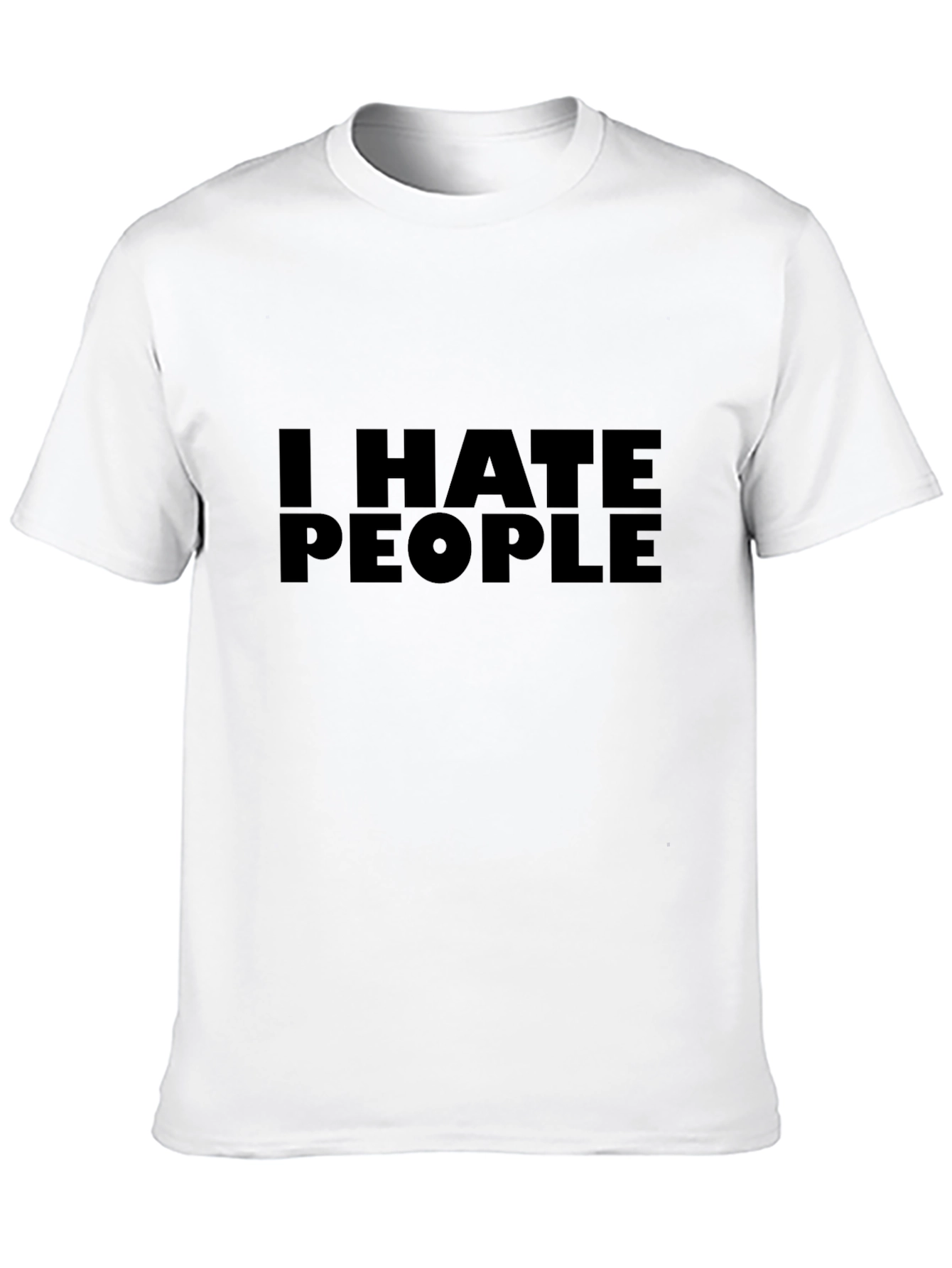 I HATE PEOPLE Graphic T-Shirt - Bold Statement Tee