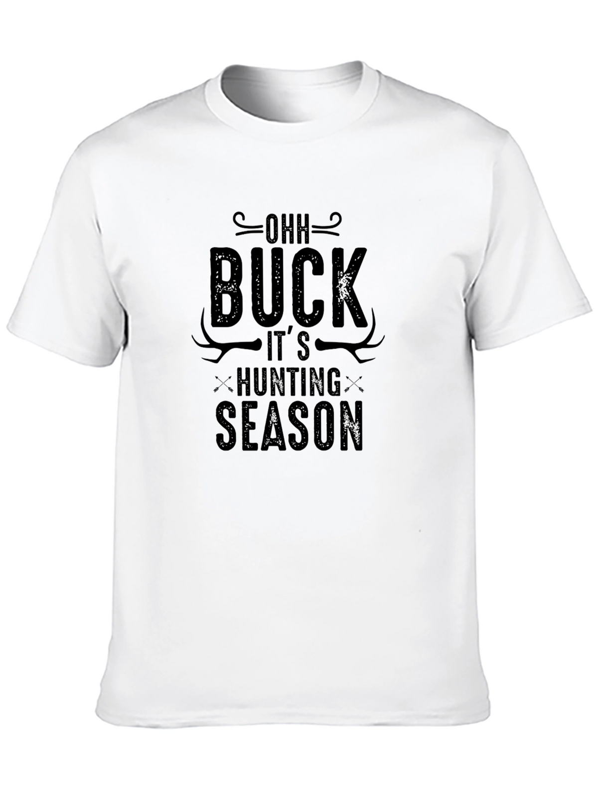 OOH BUCK Its Hunting Season Black T-Shirt