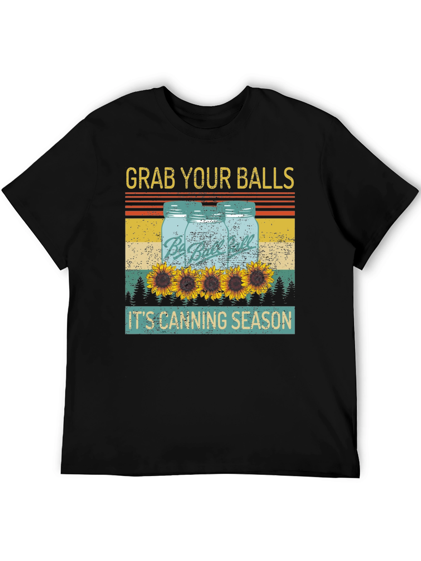 Grab Your Balls Canning Season T-Shirt