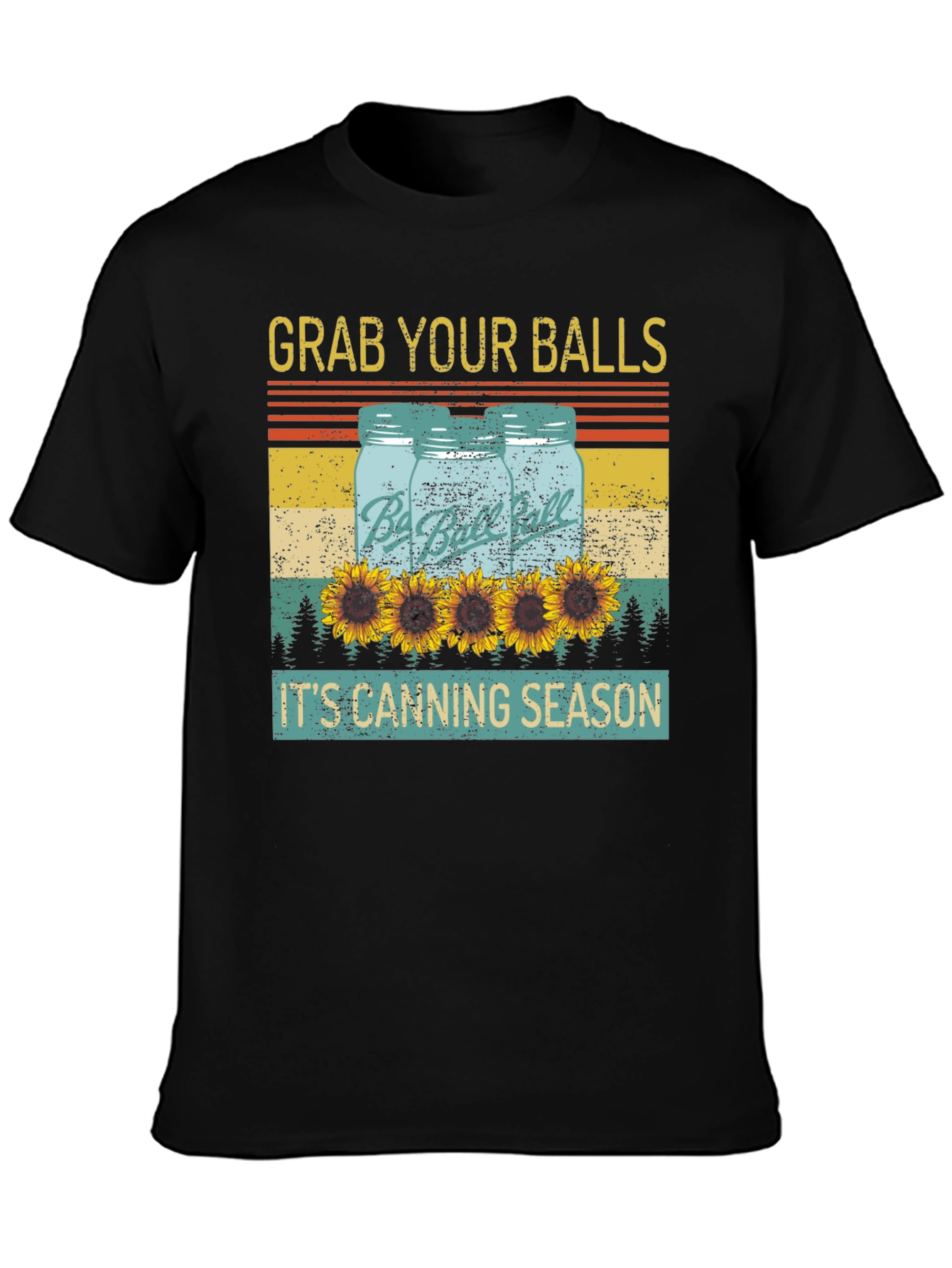 Grab Your Balls Canning Season T-Shirt