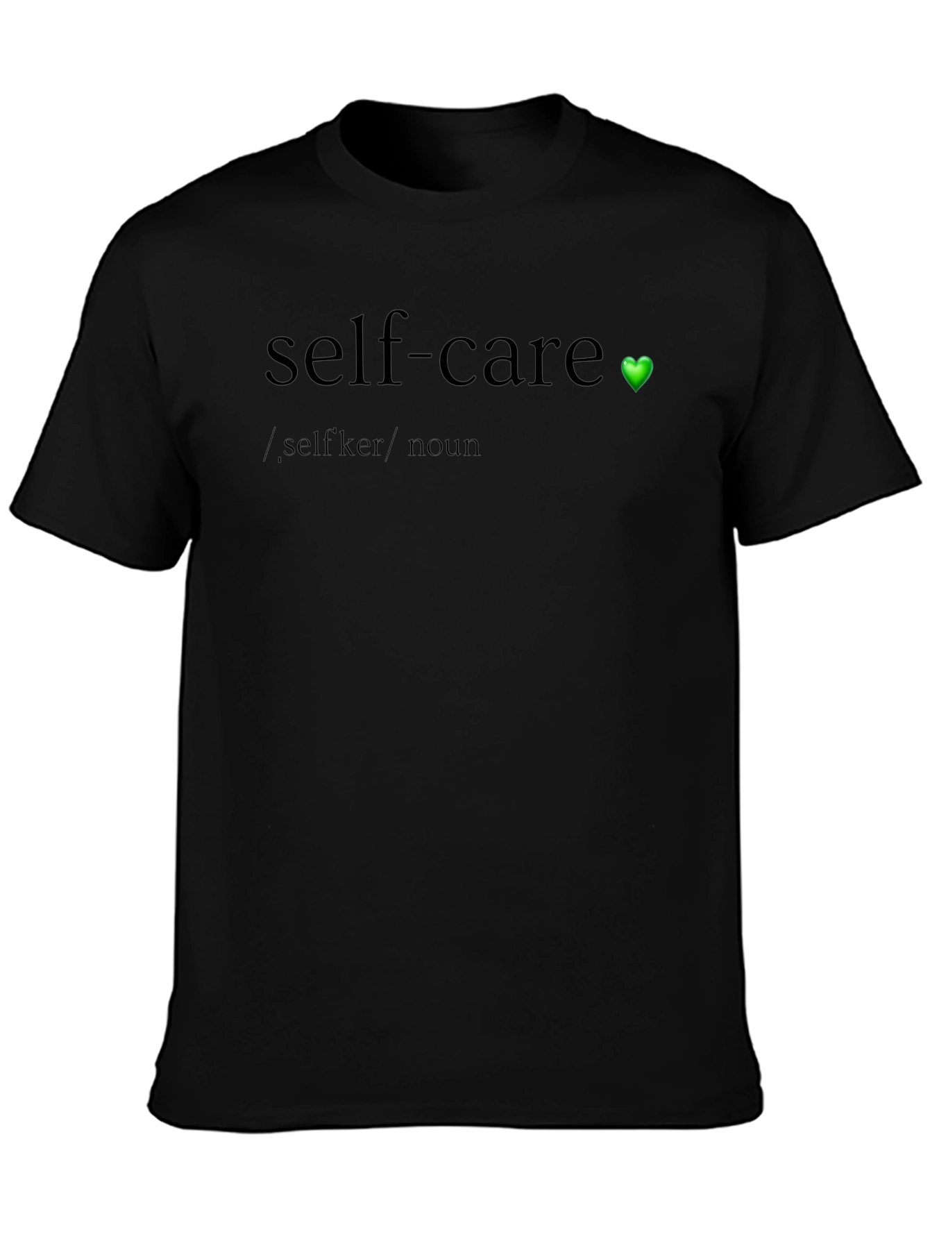 Self-Care Definition Black T-Shirt