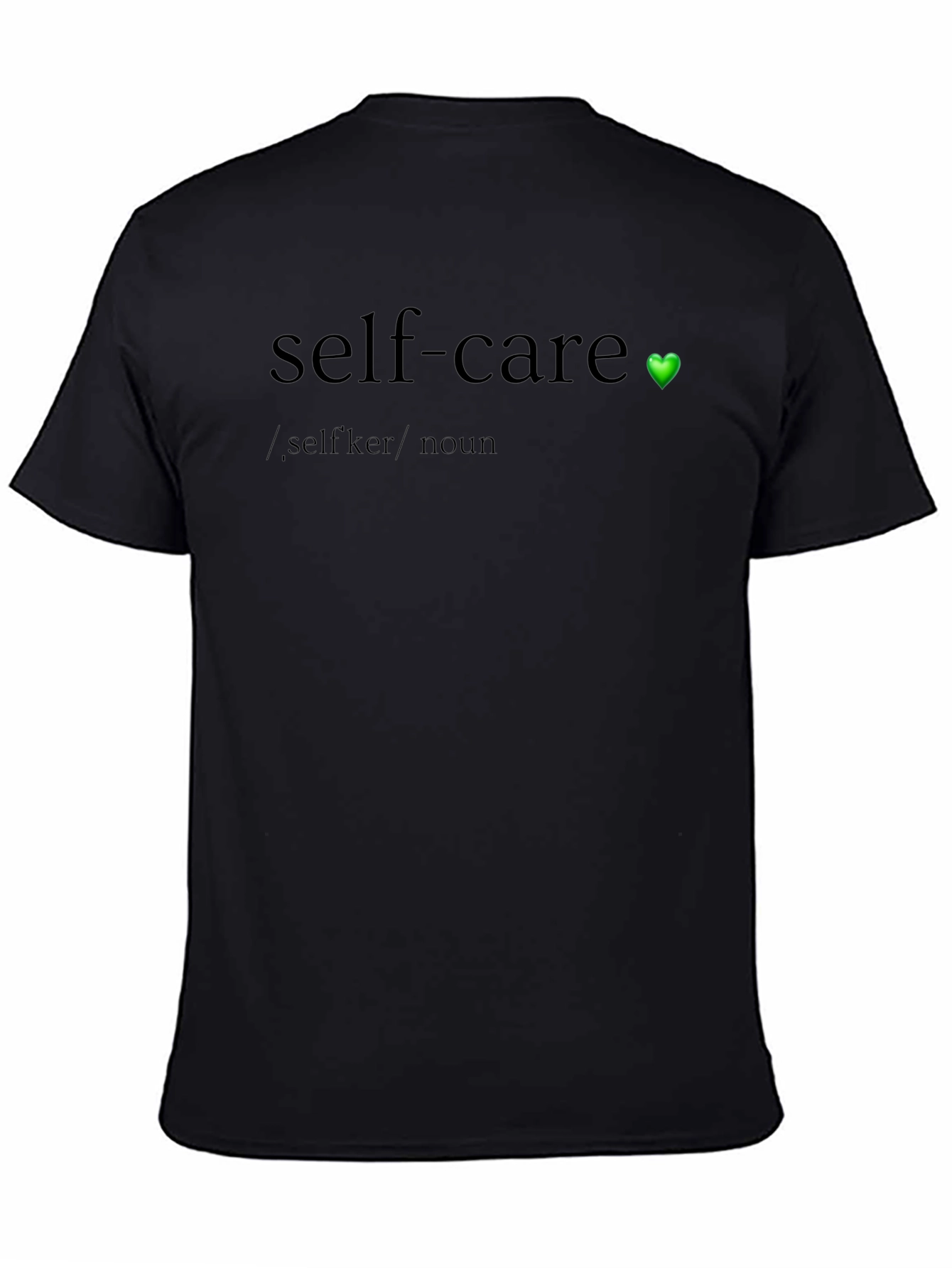 Self-Care Definition Black T-Shirt