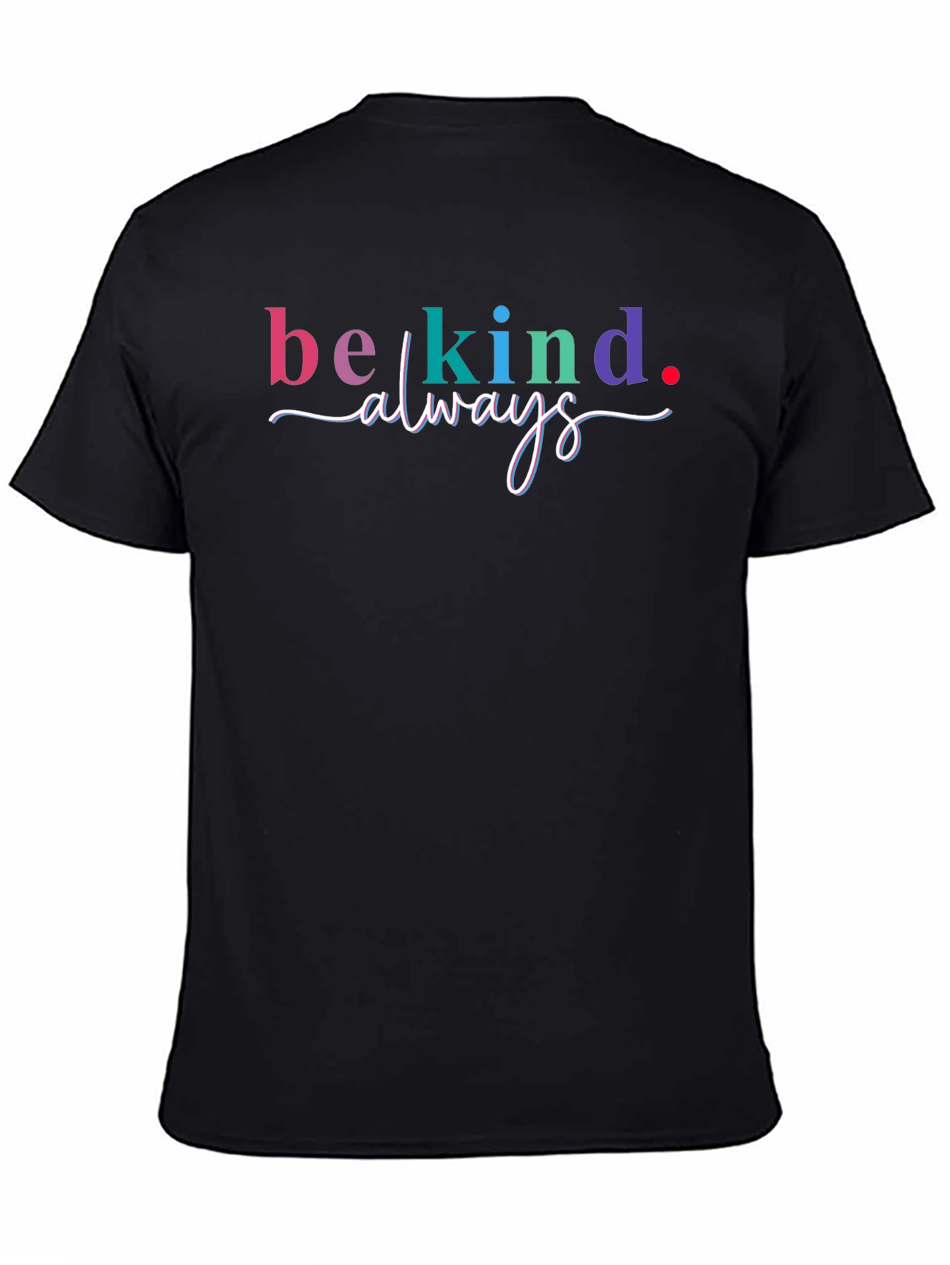 Be Kind Always Graphic Tee