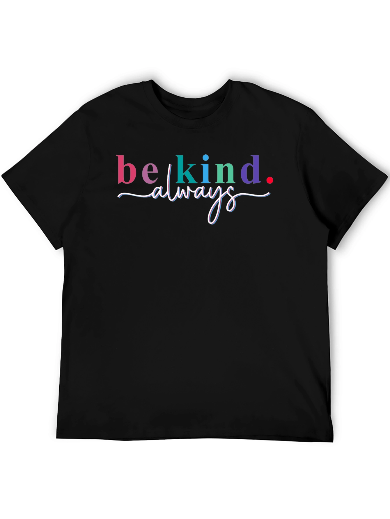 Be Kind Always Graphic Tee