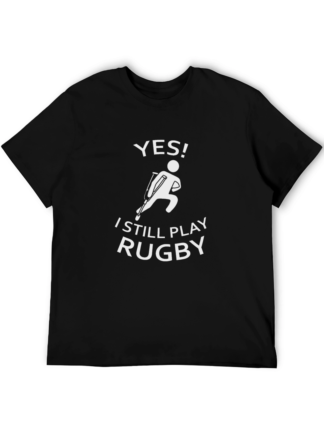 Yes! I Still Play Rugby Graphic T-Shirt