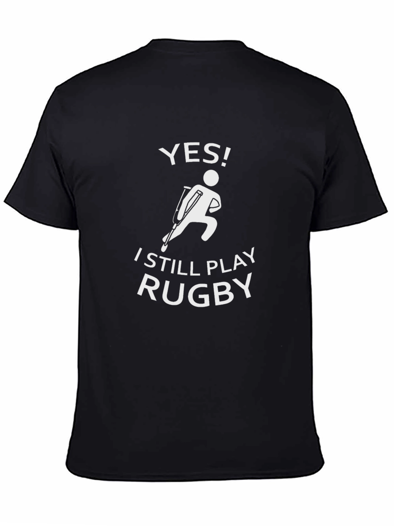 Yes! I Still Play Rugby Graphic T-Shirt