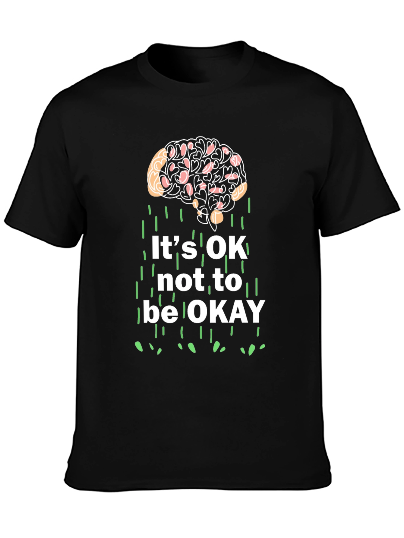 Its OK Not to Be OK Mental Health T-Shirt