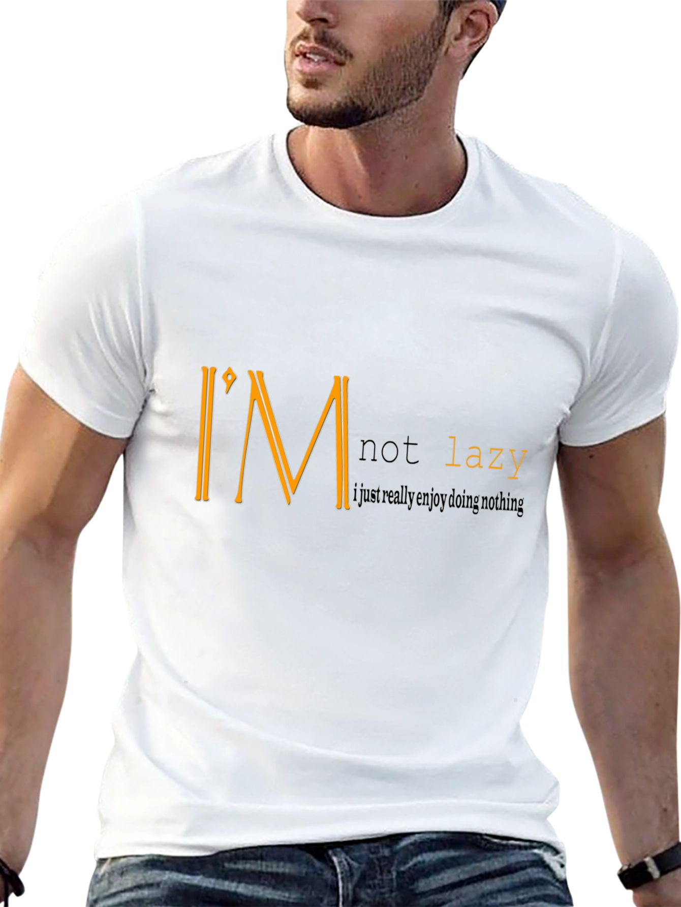 Im Not Lazy Graphic T-Shirt - Enjoy Doing Nothing