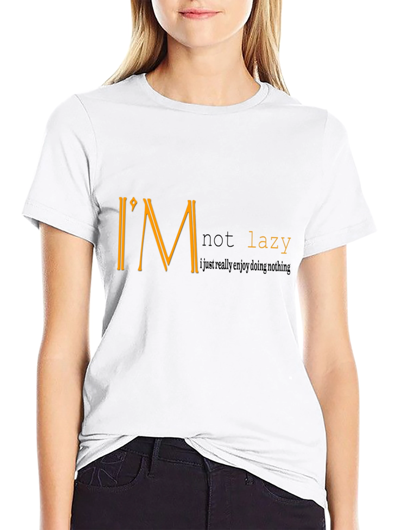 Im Not Lazy Graphic T-Shirt - Enjoy Doing Nothing