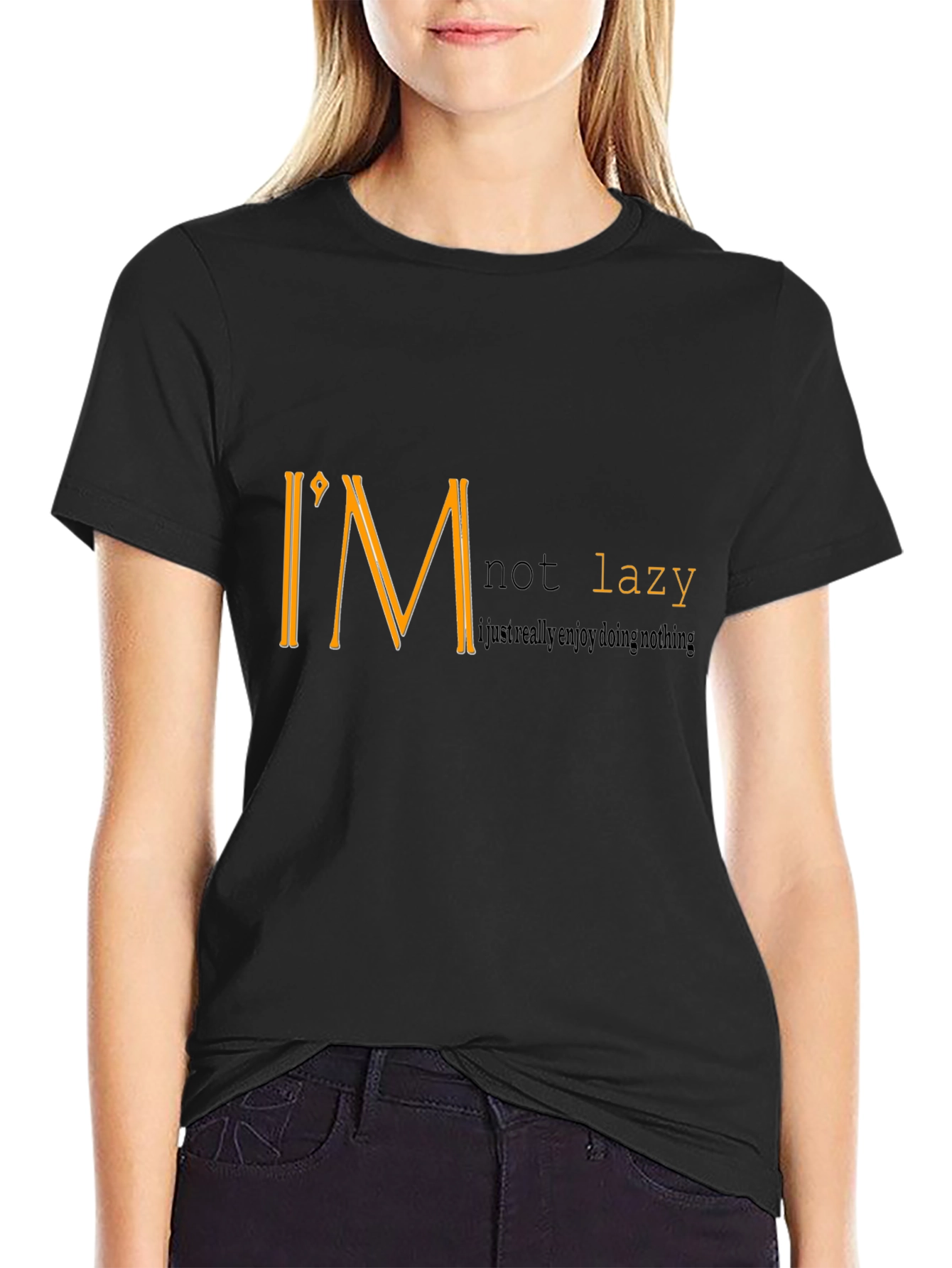Im Not Lazy Graphic T-Shirt - Enjoy Doing Nothing