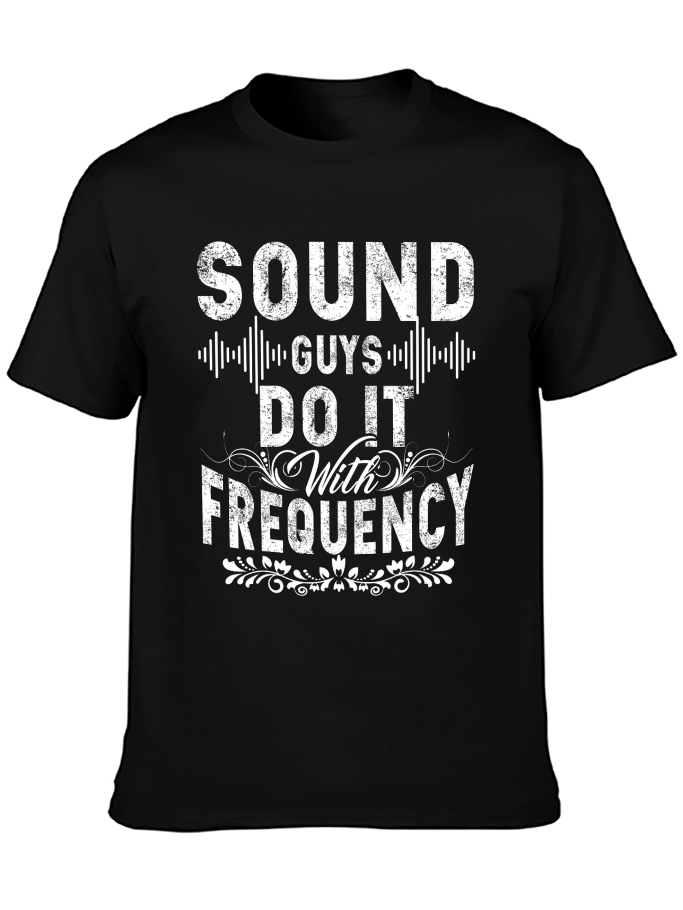 Sound Guys Do It With Frequency Black T-Shirt