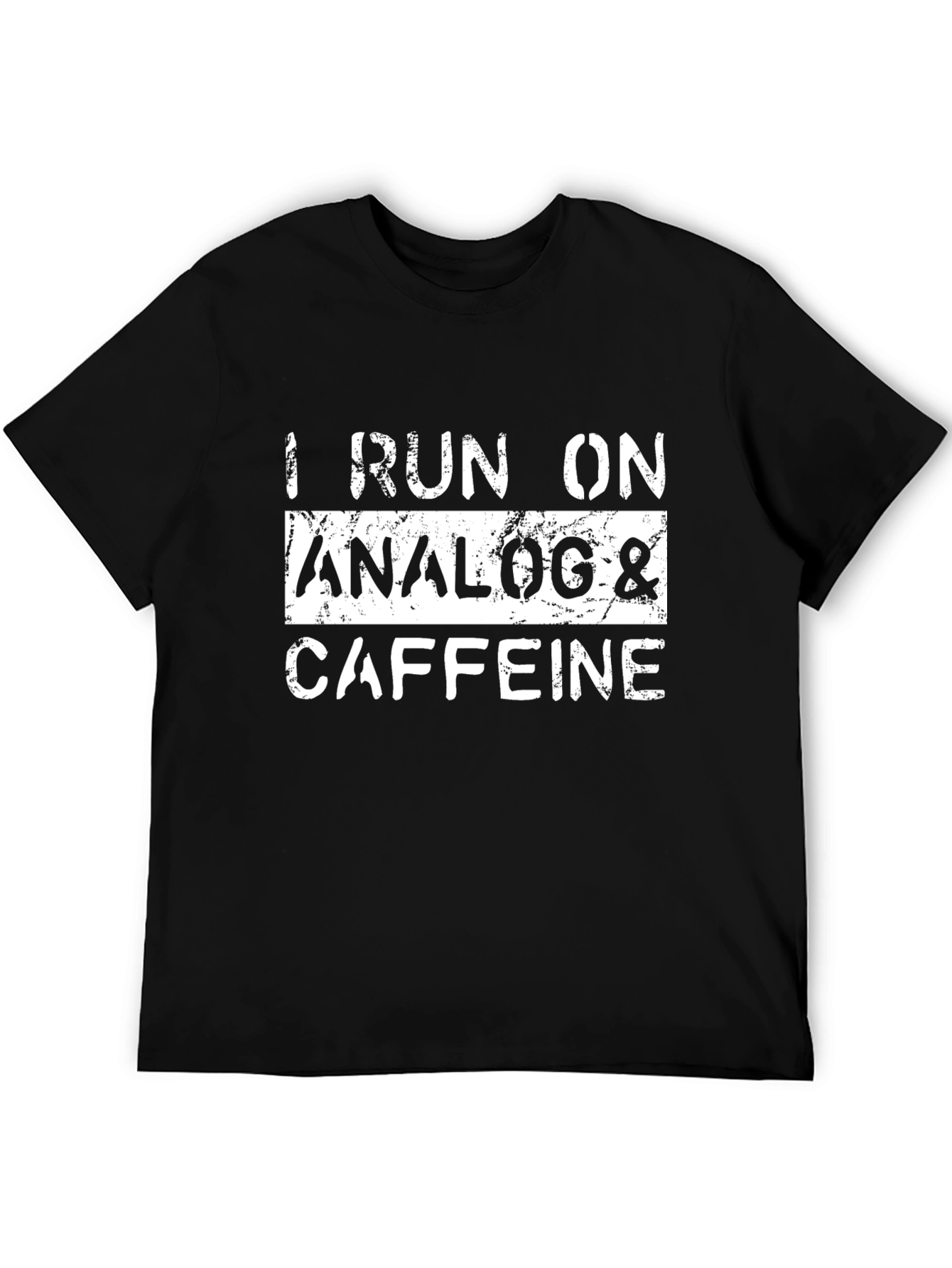 I Run On Analog & Caffeine T-Shirt