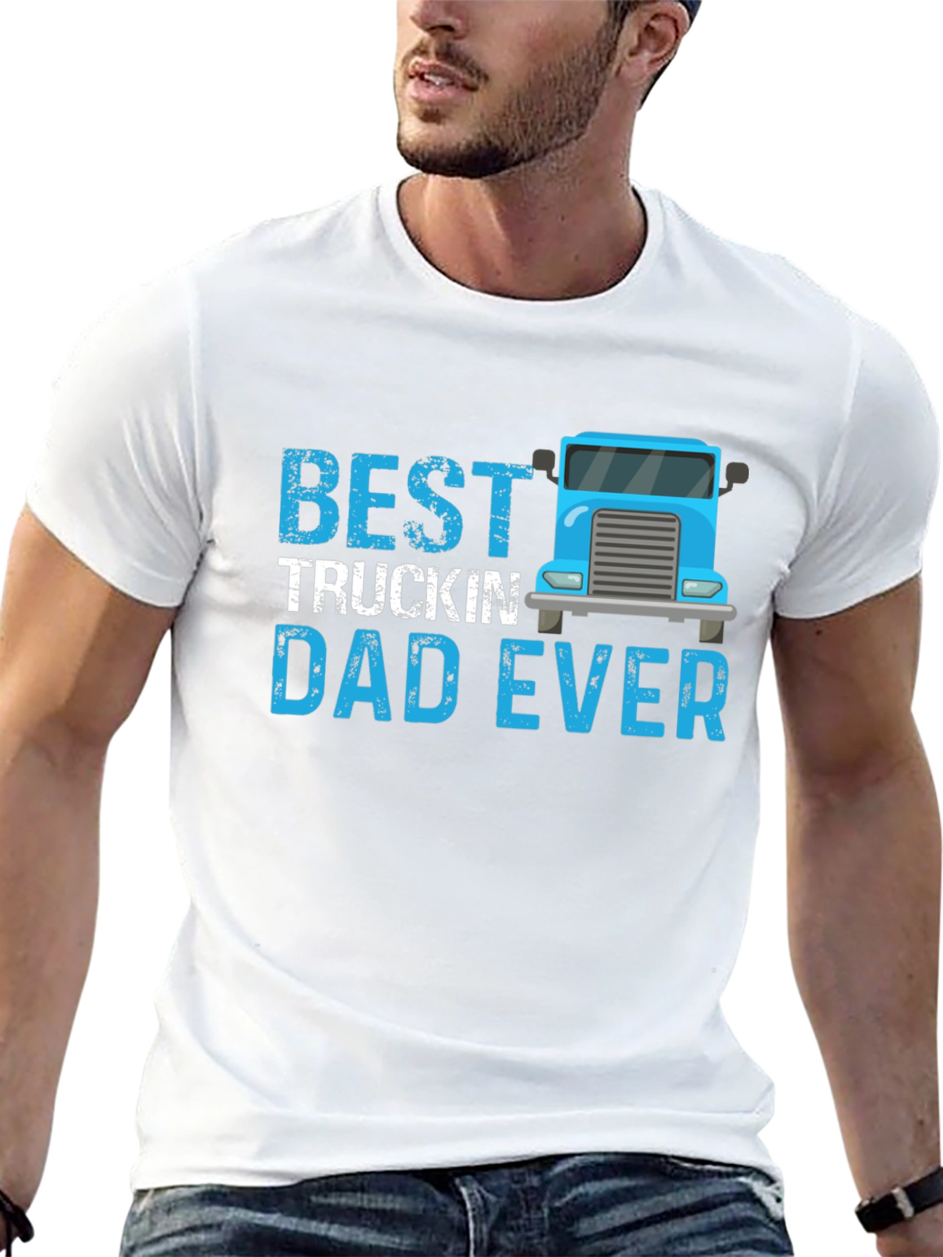 Best Truckin Dad Ever T-Shirt