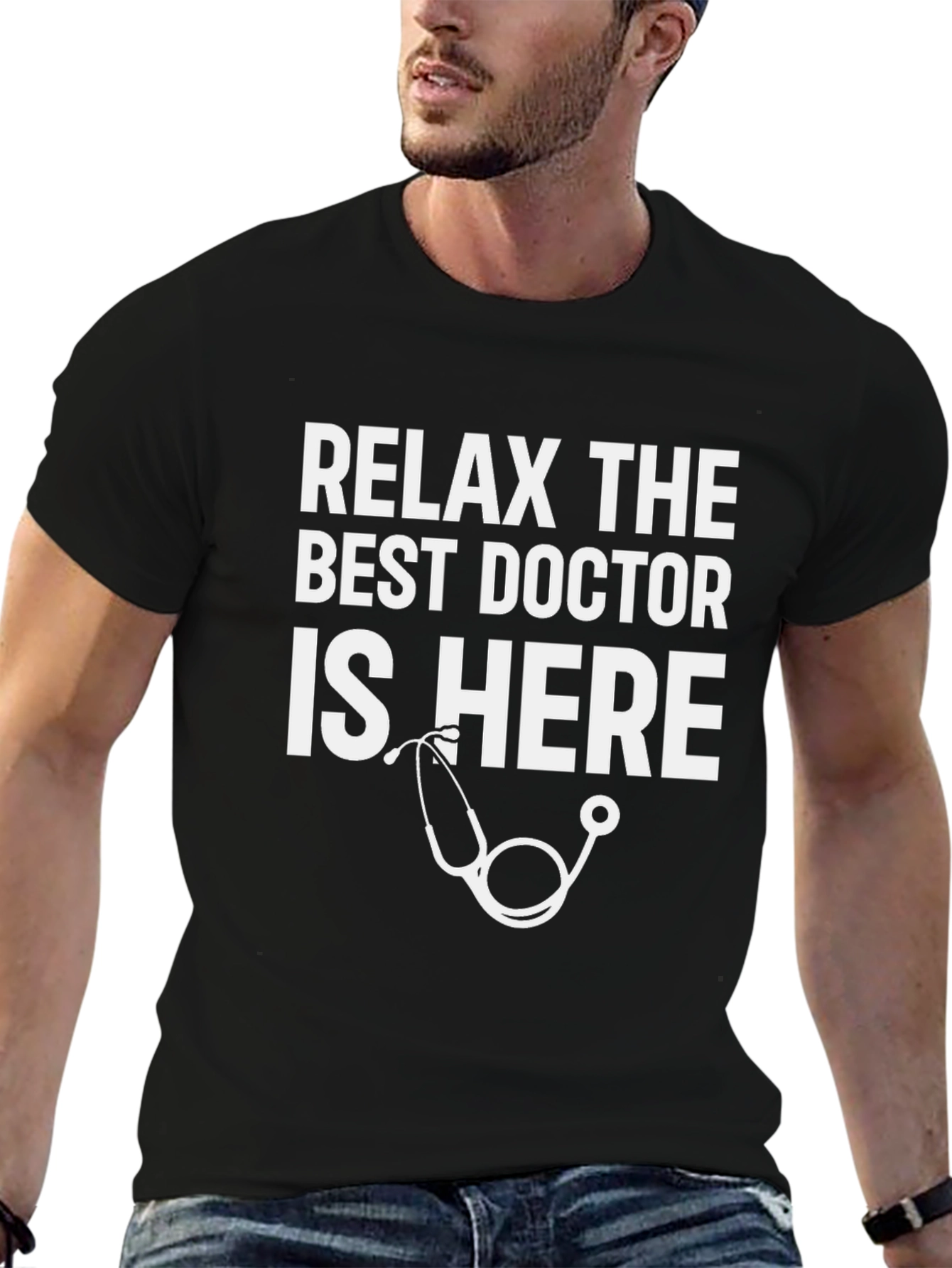 Relax The Best Doctor Is Here T-Shirt