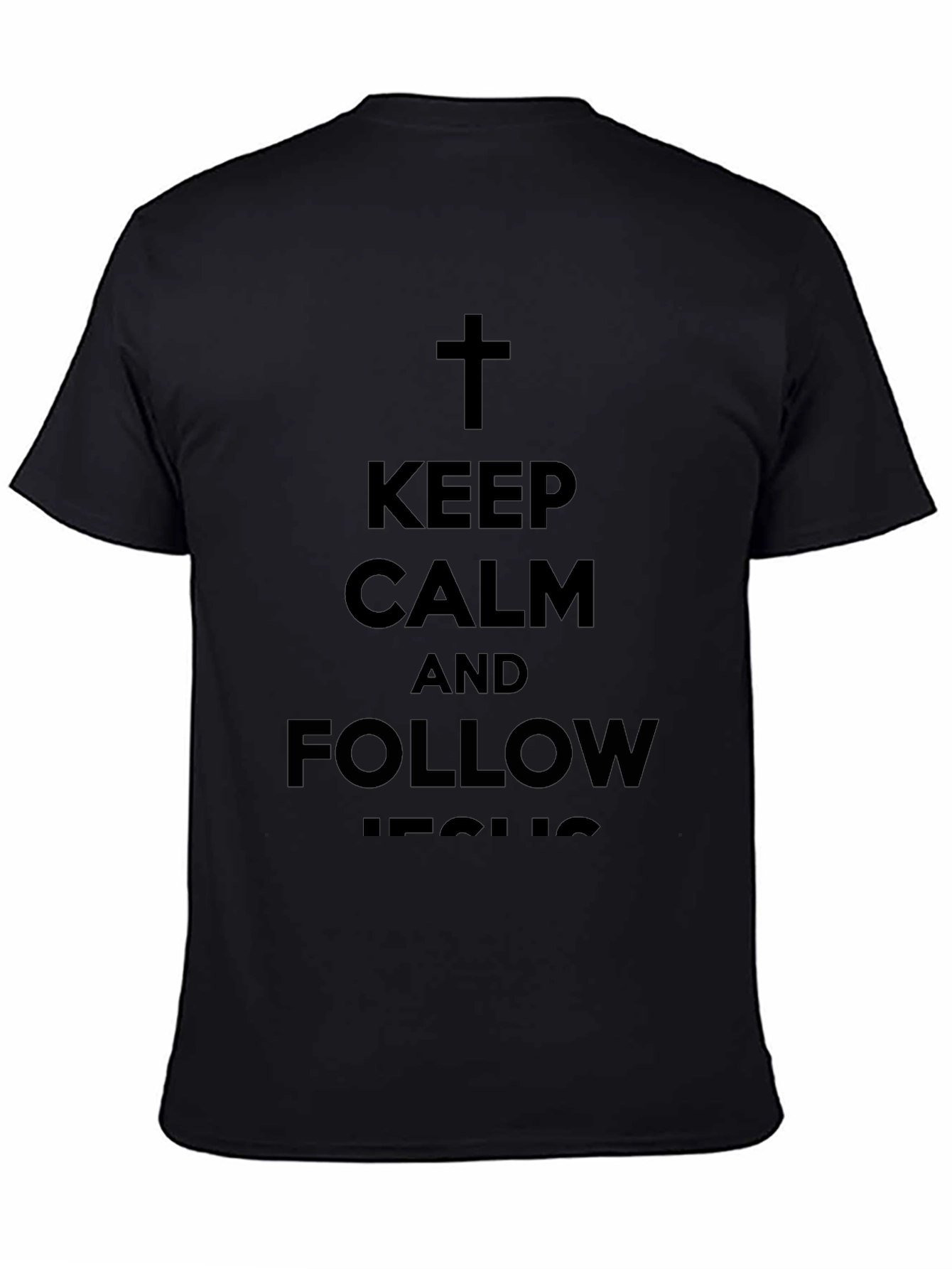 Keep Calm Follow Jesus Christian T-Shirt
