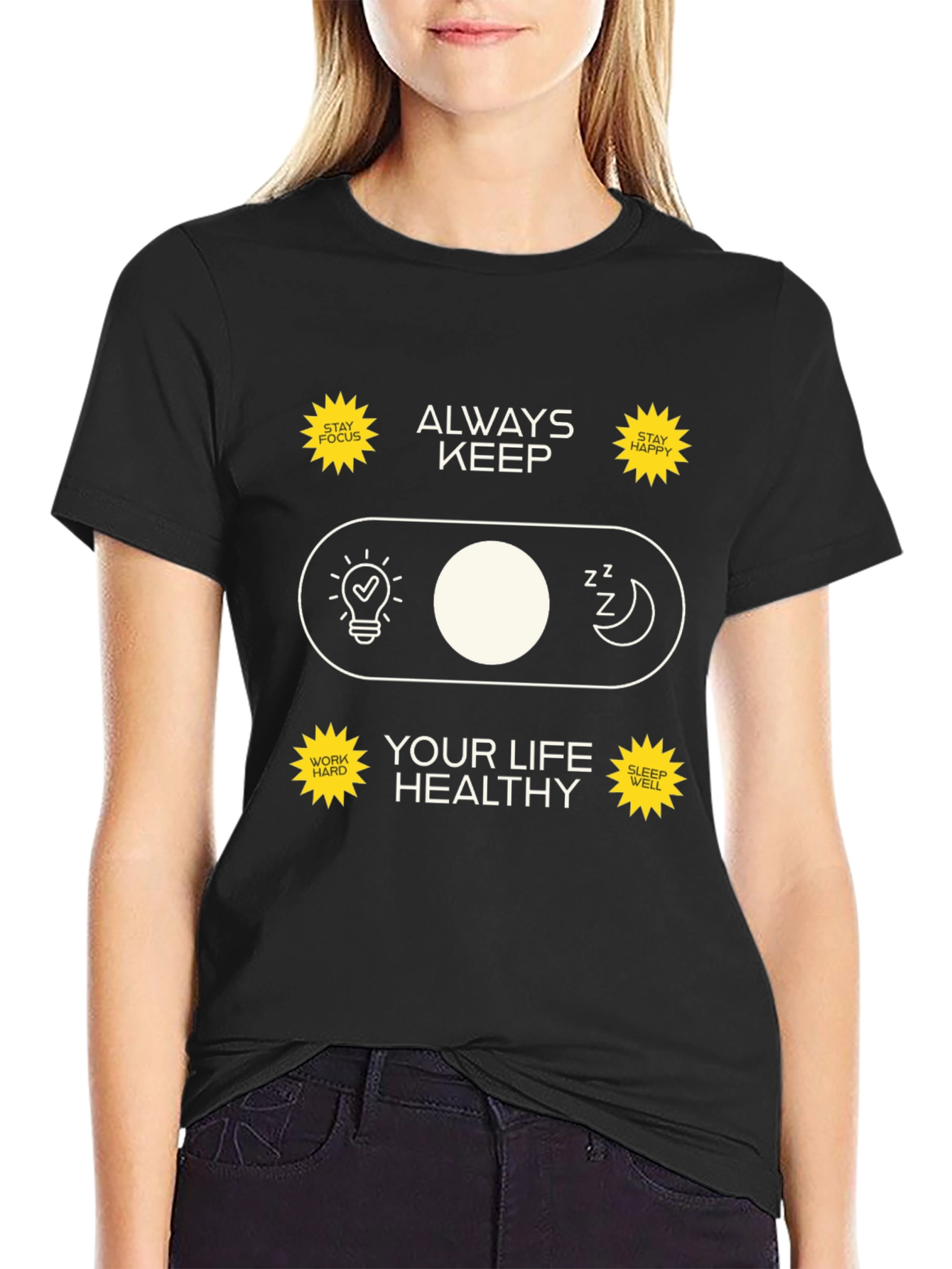 Always Keep Your Life Healthy Graphic Tee