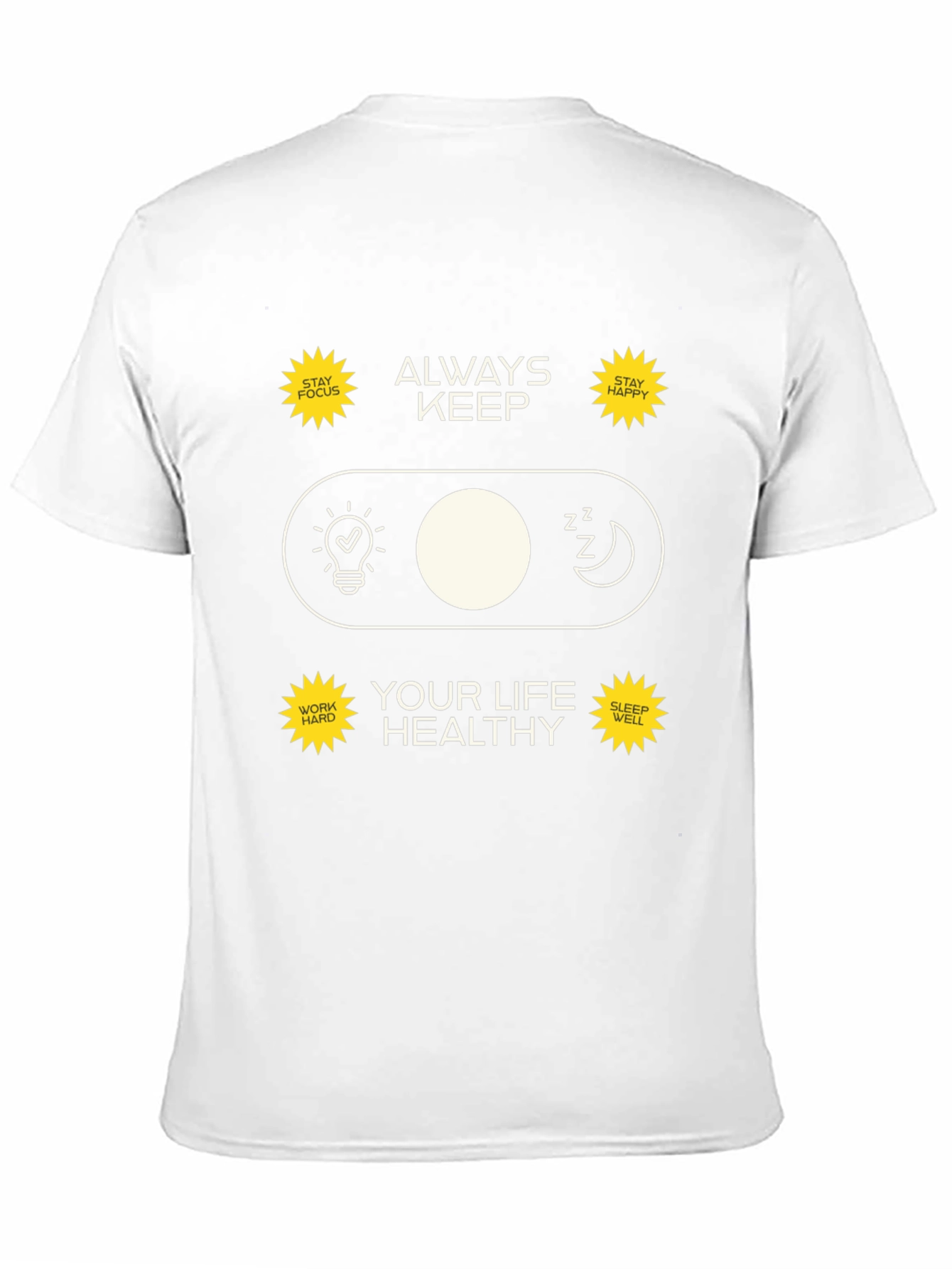 Always Keep Your Life Healthy Graphic Tee