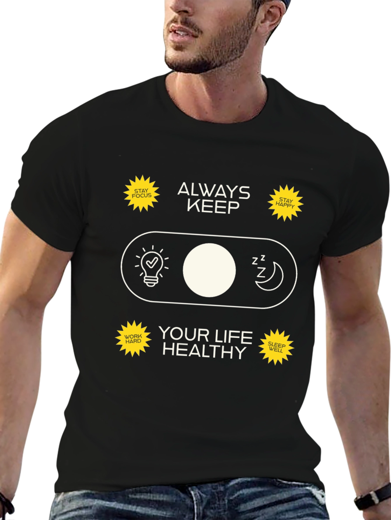 Always Keep Your Life Healthy Graphic Tee