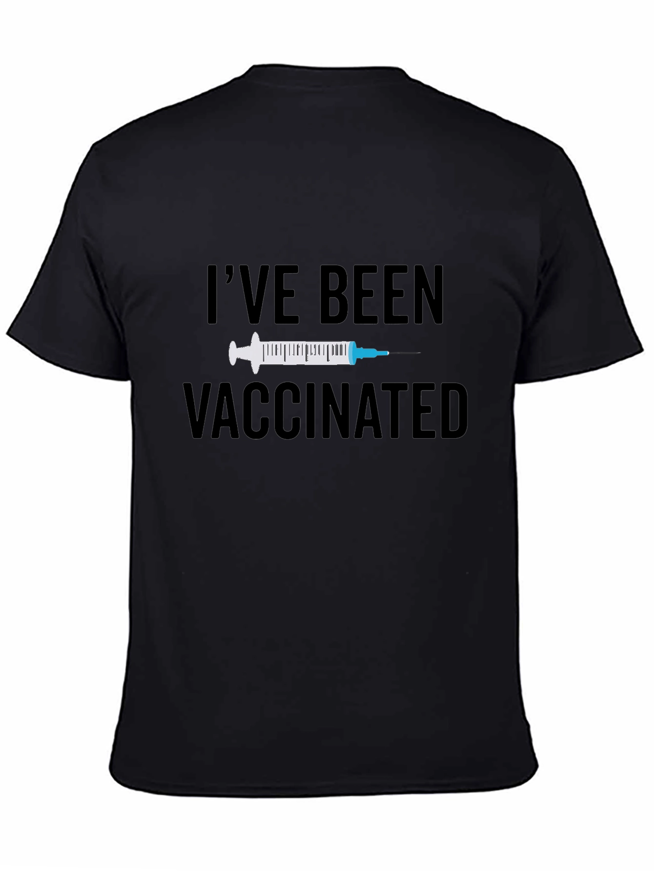 Ive Been Vaccinated Black T-Shirt