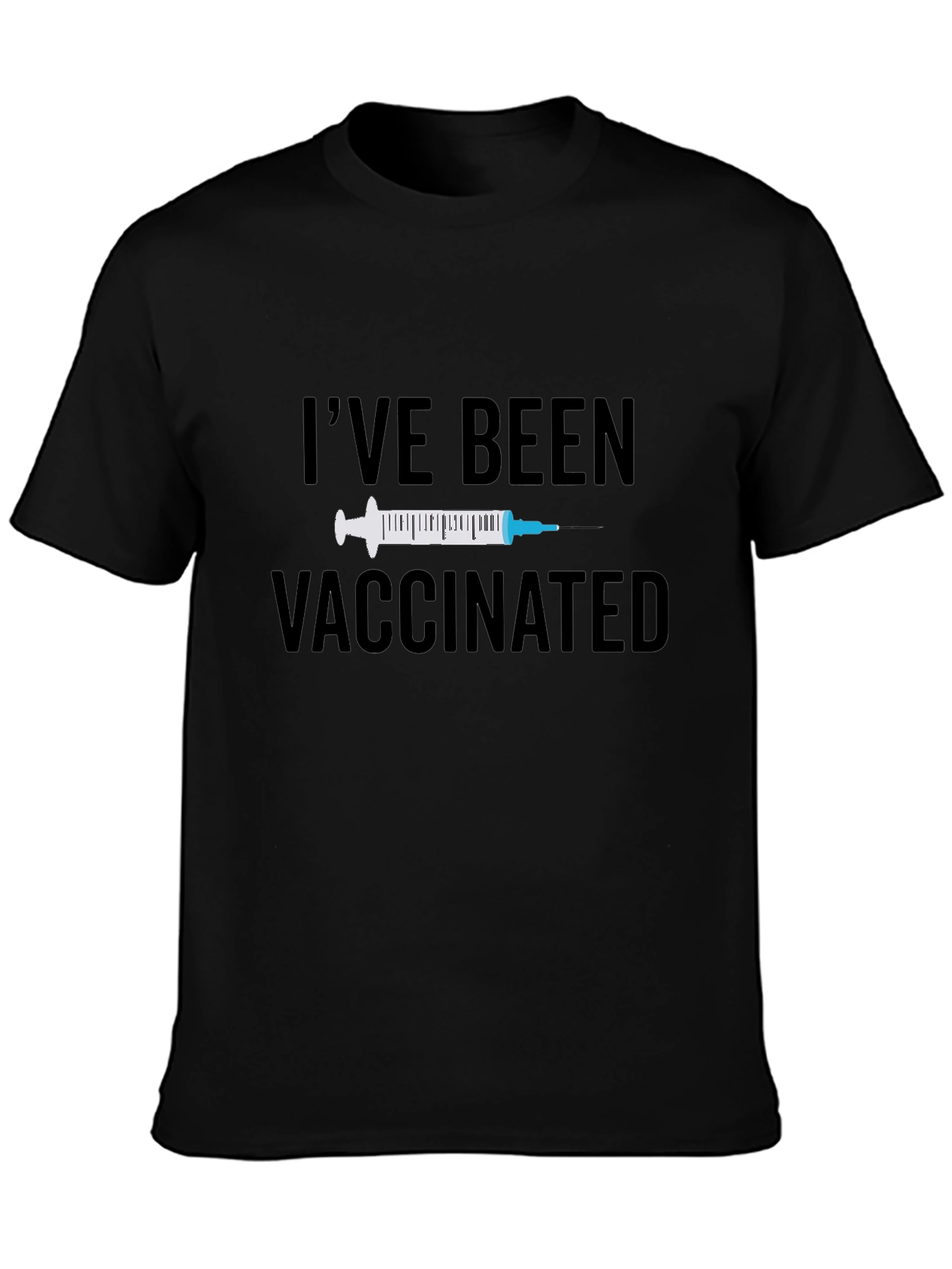 Ive Been Vaccinated Black T-Shirt