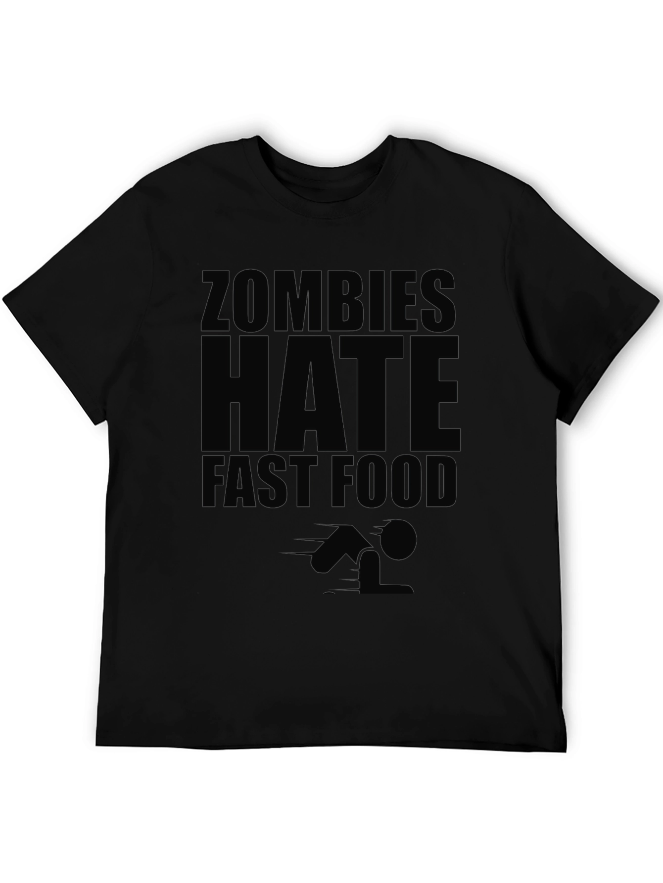 Zombies Hate Fast Food Black Graphic Tee