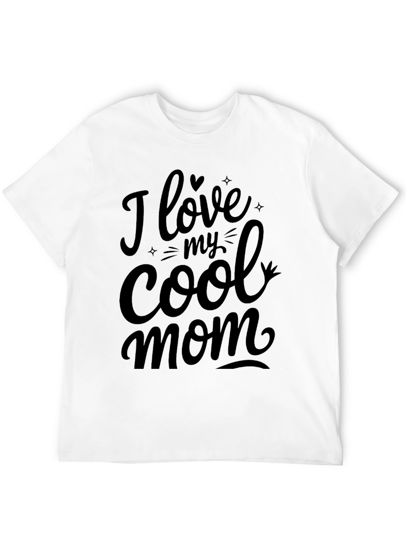 I Love My Cool Mom Black T-Shirt