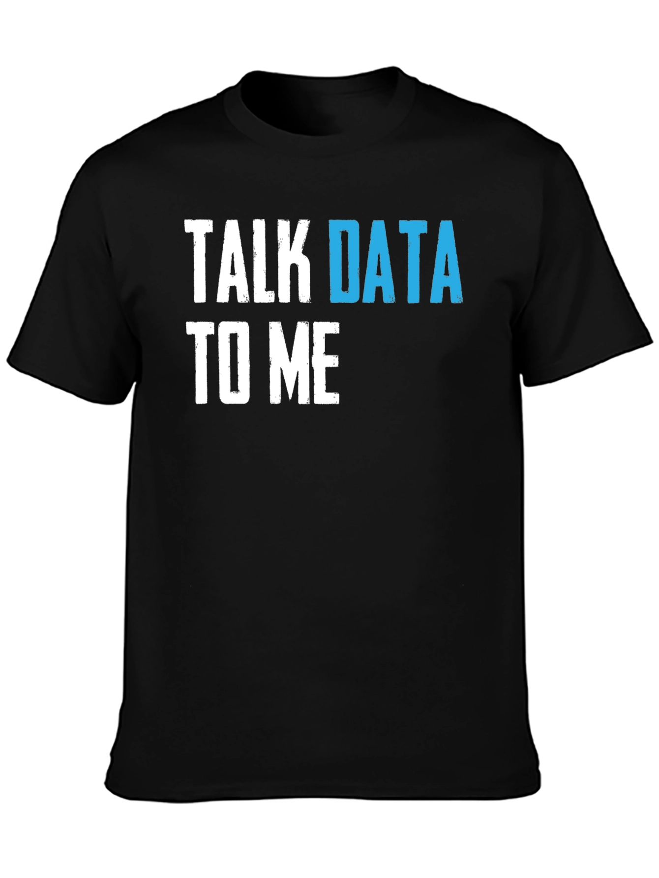Talk Data To Me Graphic T-Shirt - Programmer Tee