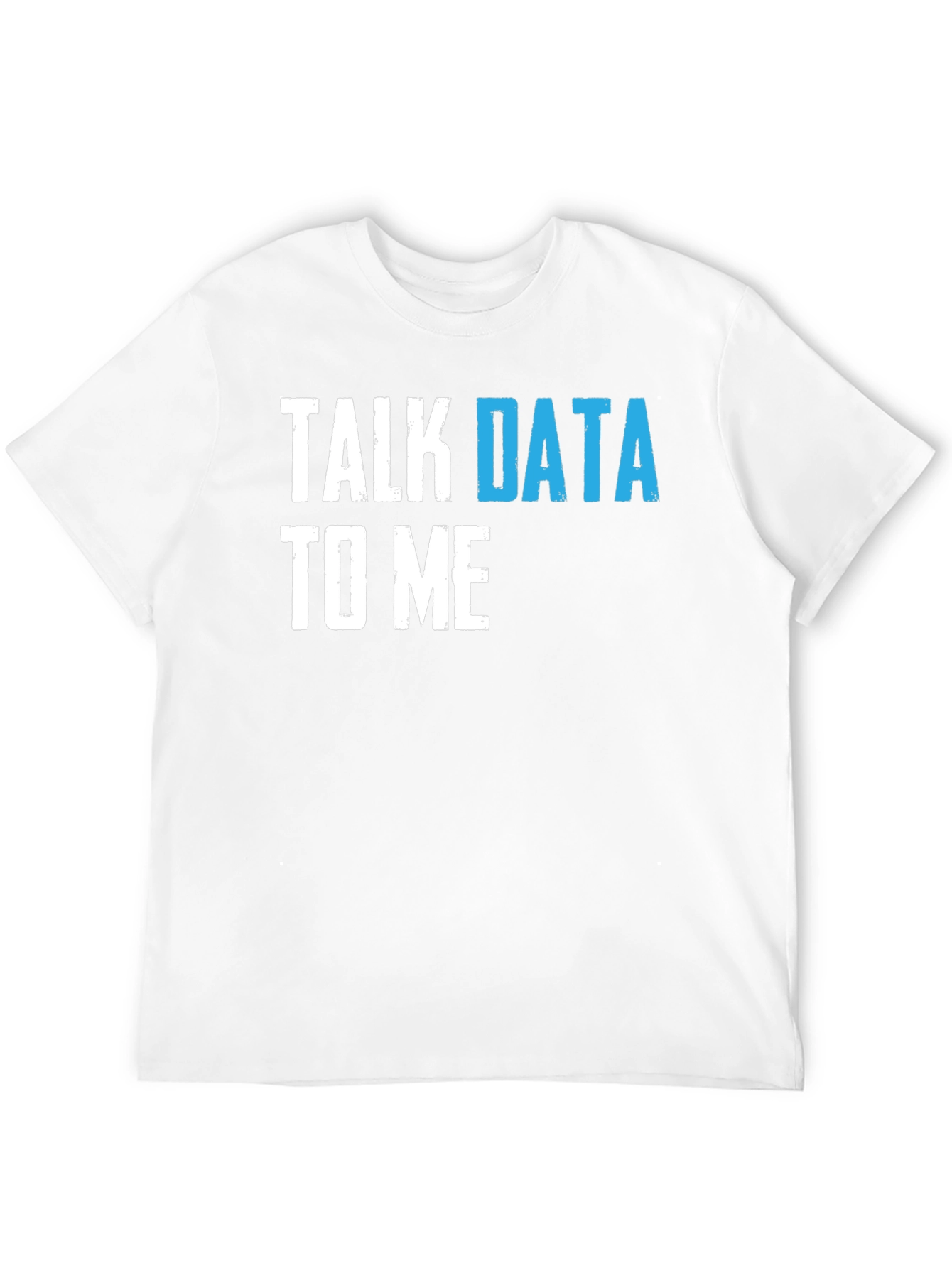 Talk Data To Me Graphic T-Shirt - Programmer Tee