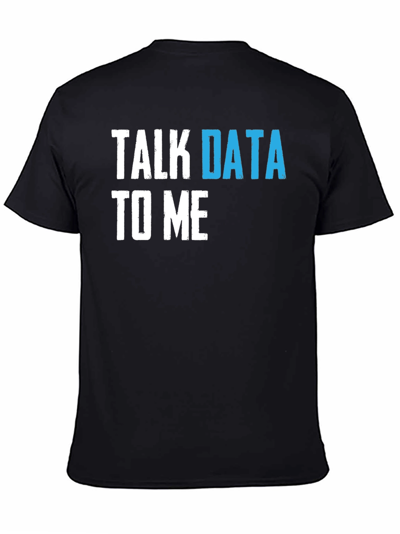 Talk Data To Me Graphic T-Shirt - Programmer Tee