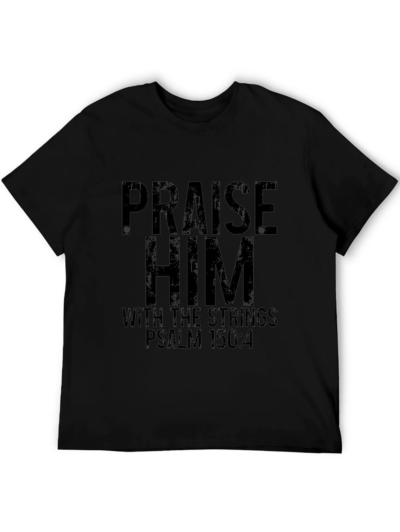 Praise Him Mens Black Christian T-Shirt