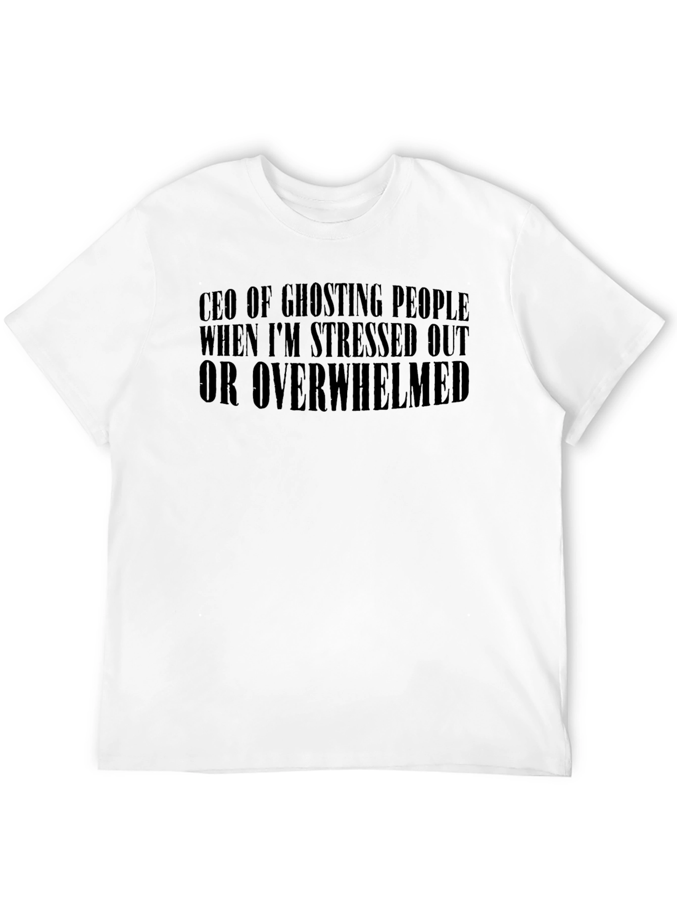 CEO of Ghosting People T-Shirt