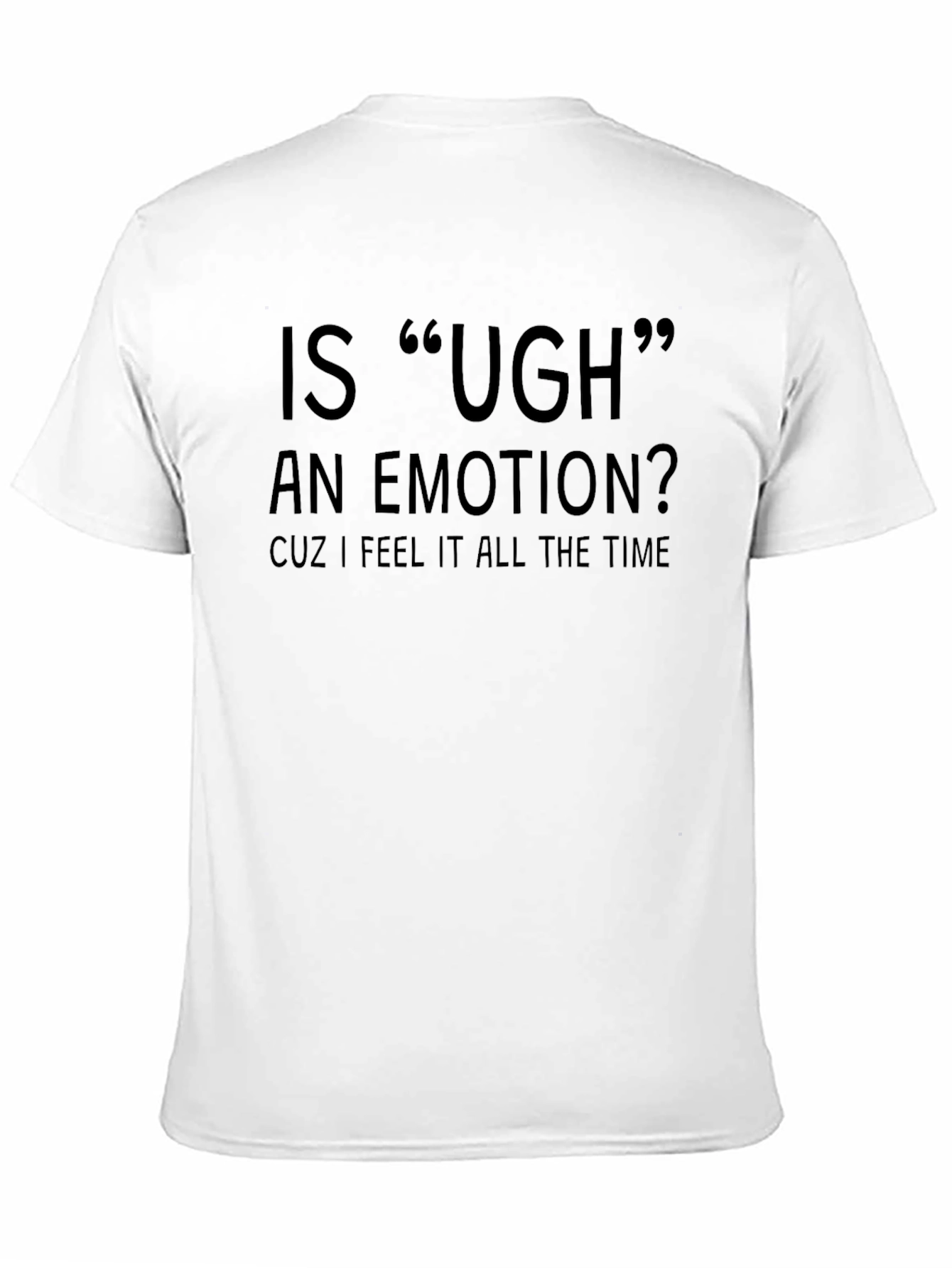 Funny Ugh Emotion Black Graphic Tee
